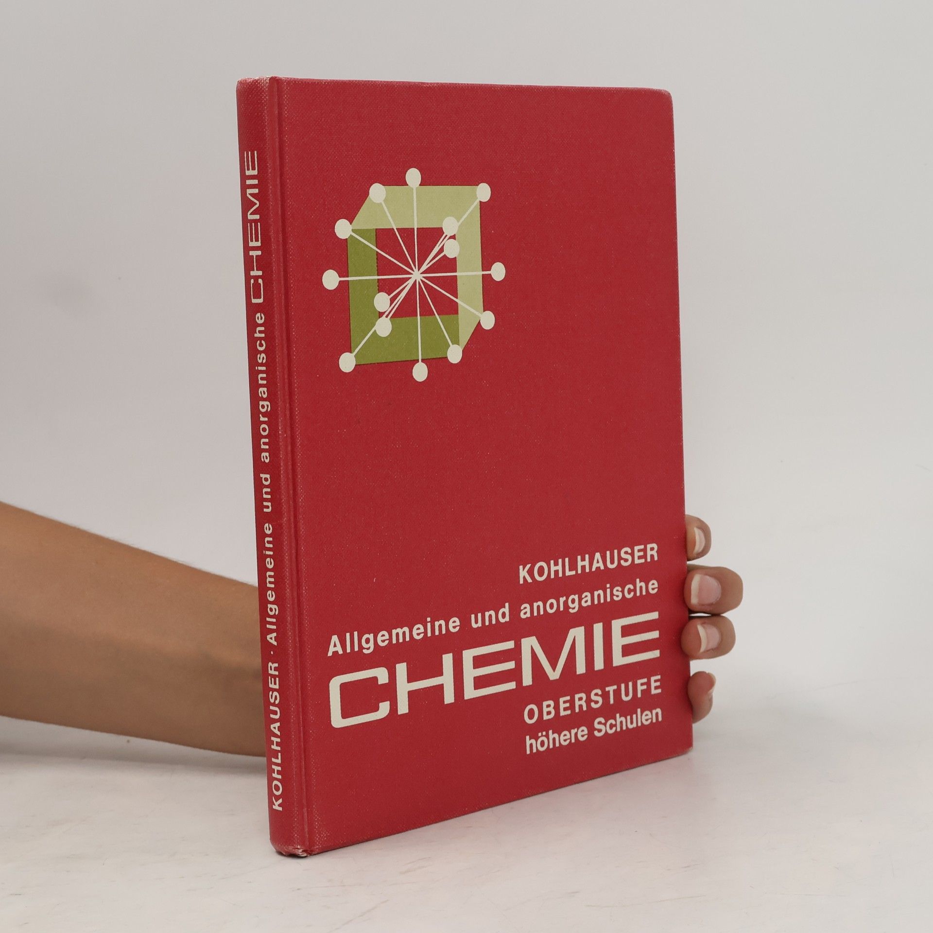Rudolf Kohlhauser Allgemeine und anorganische Chemie