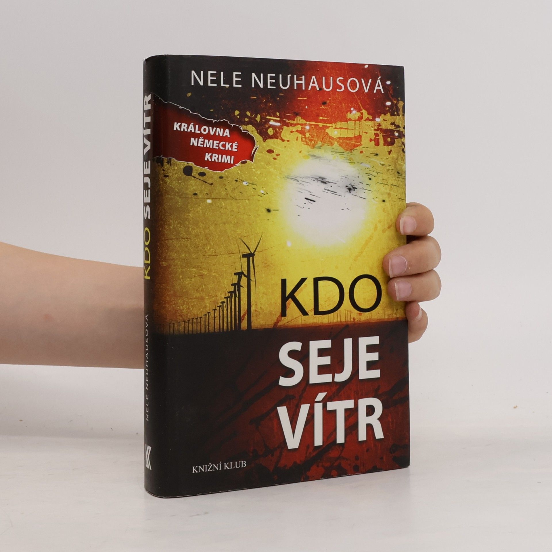 Nele Neuhaus Kdo seje vítr