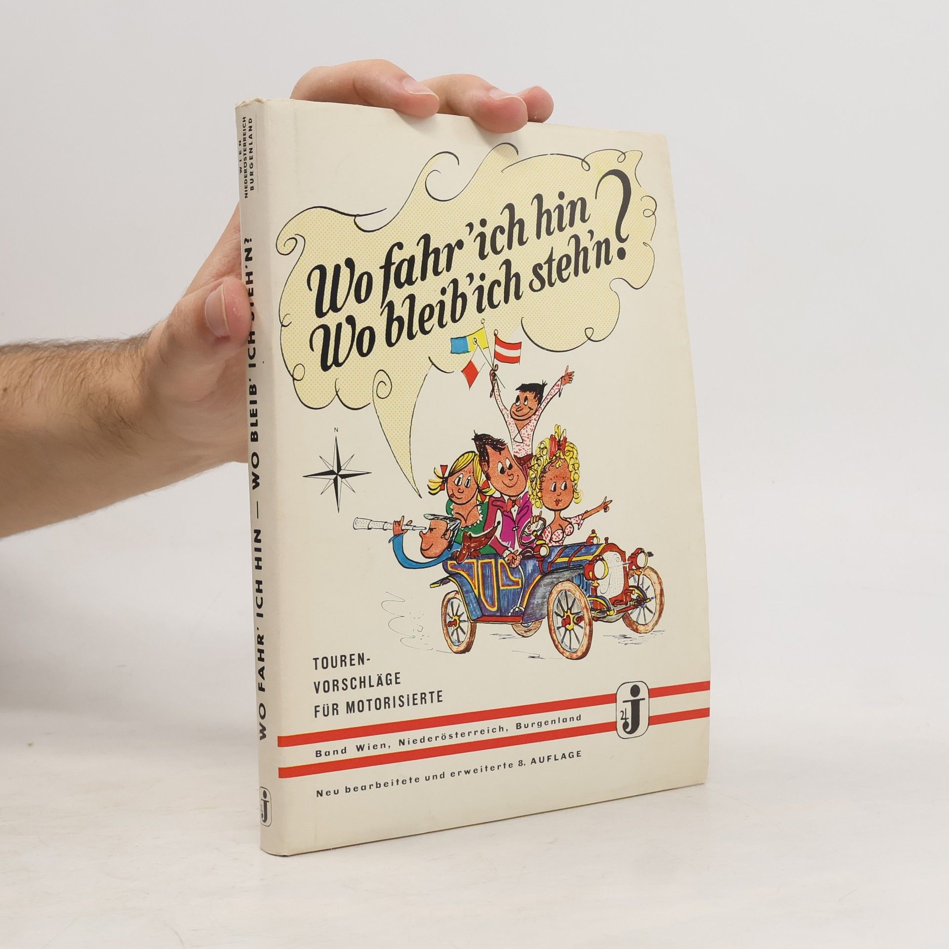 Various authors Wo fahr 'ich hin? Wo bleib 'ich steh'n?