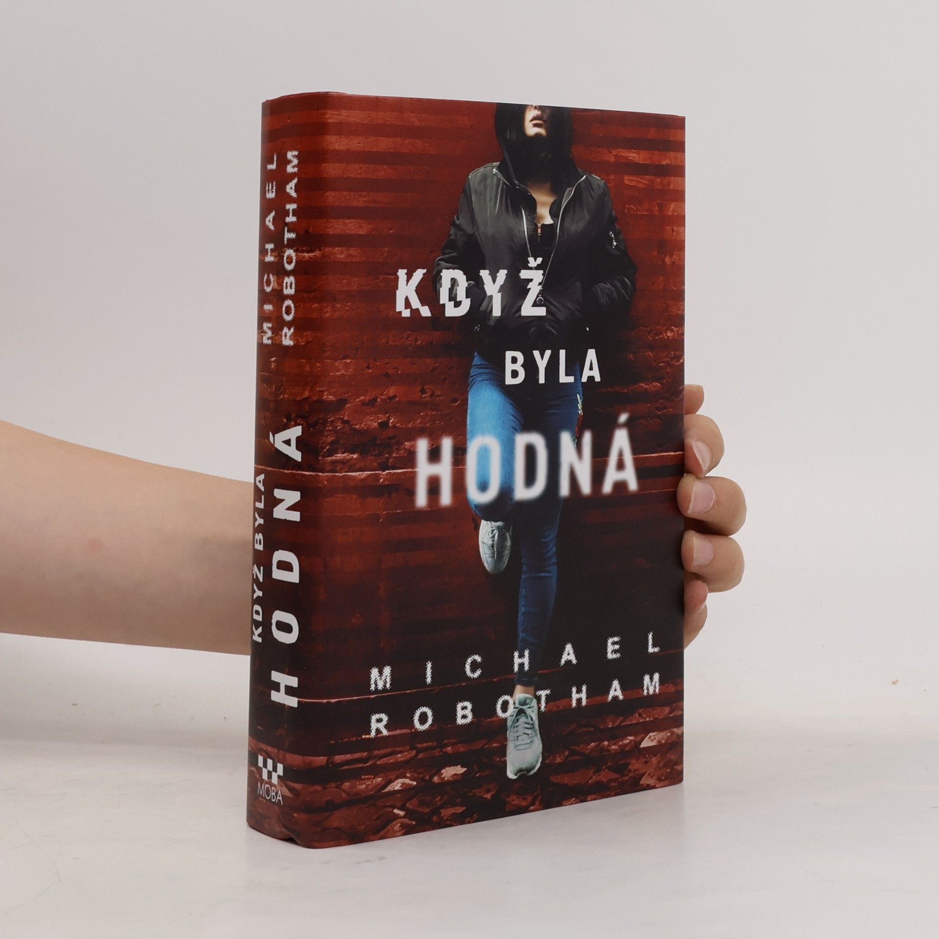 Michael Robotham Když byla hodná