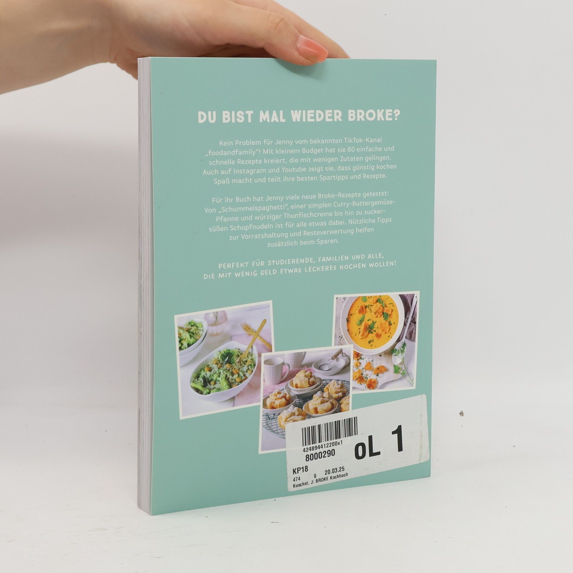 Jennifer Kuschel Das BROKE Kochbuch