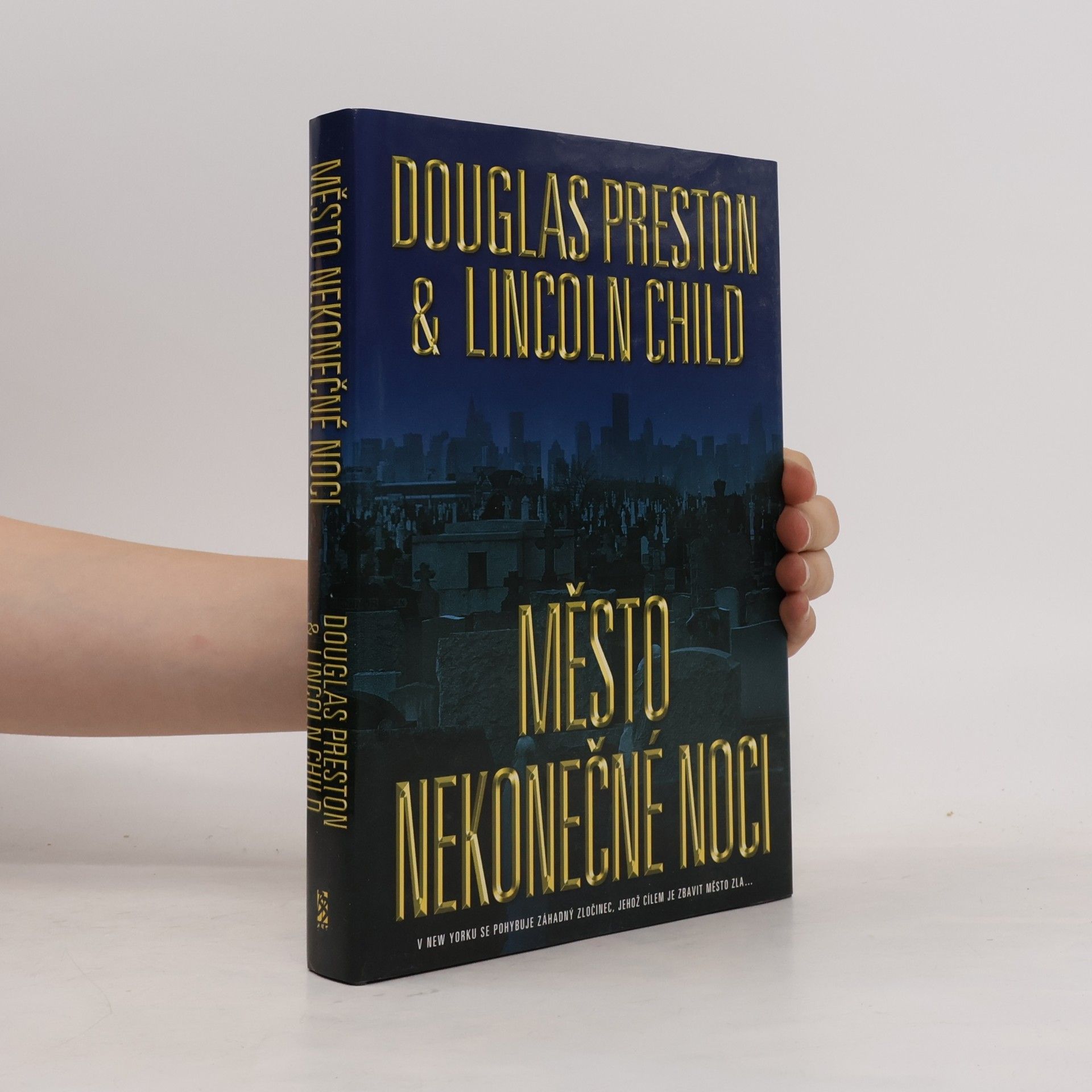 Douglas Preston Město nekonečné noci