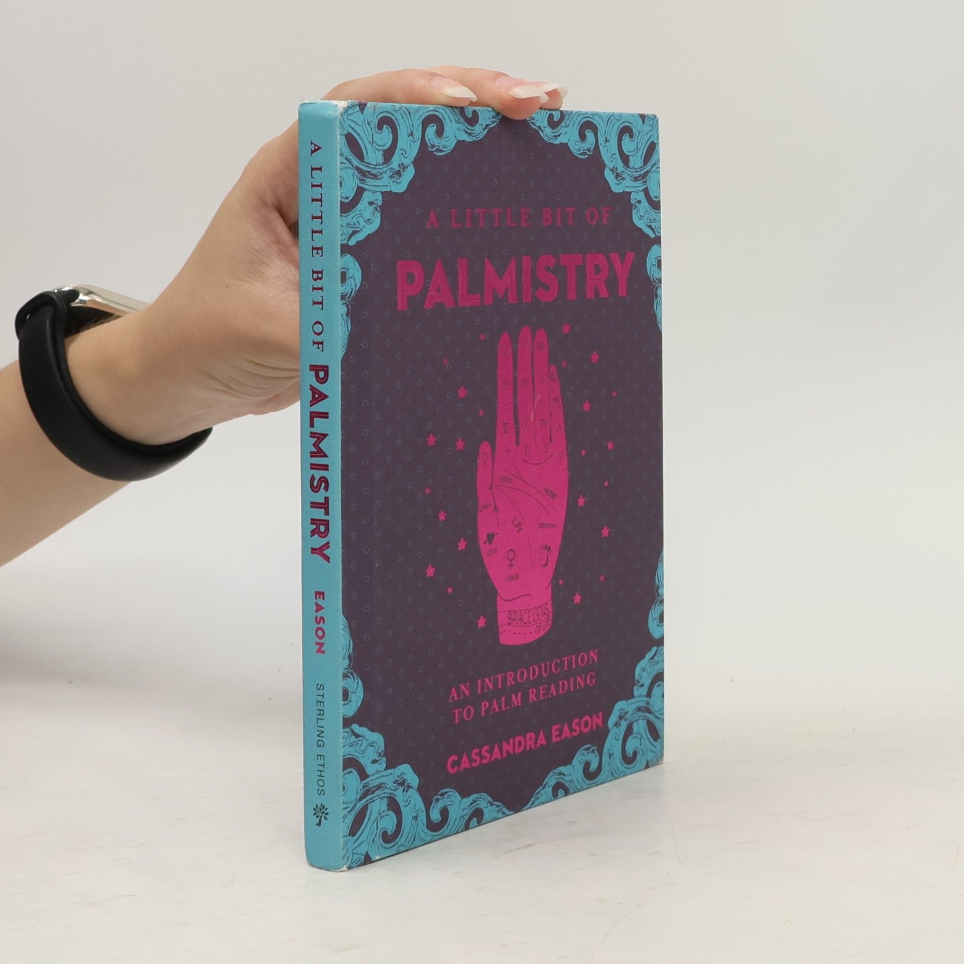 Cassandra Eason A Little Bit of Palmistry. An Introduction to Palm Reading