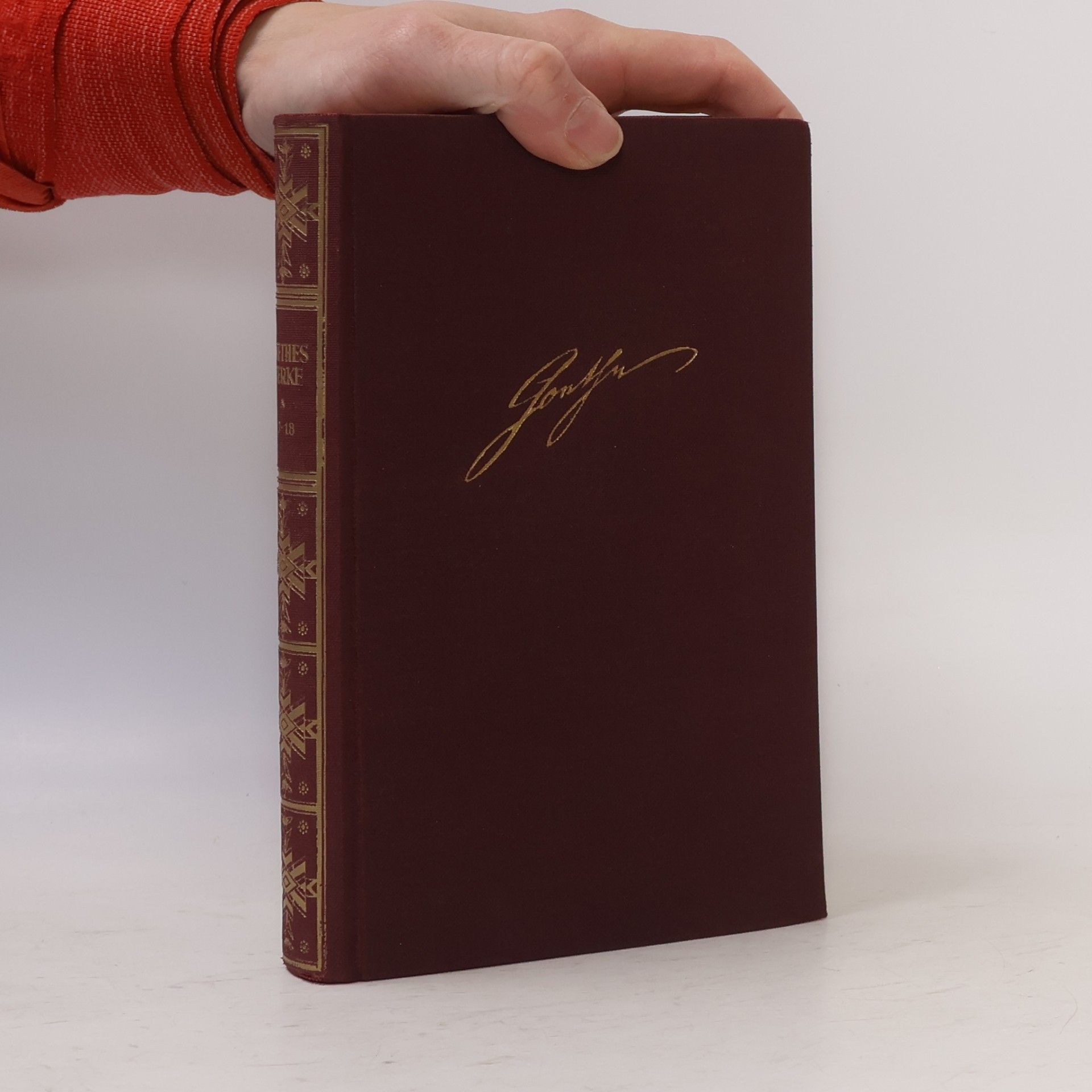 Johann Wolfgang von Goethe Goethes Werke XVIII.