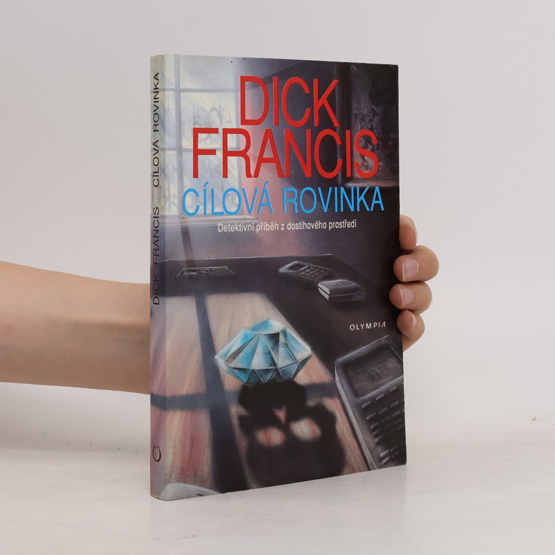 Dick Francis Cílová Rovinka
