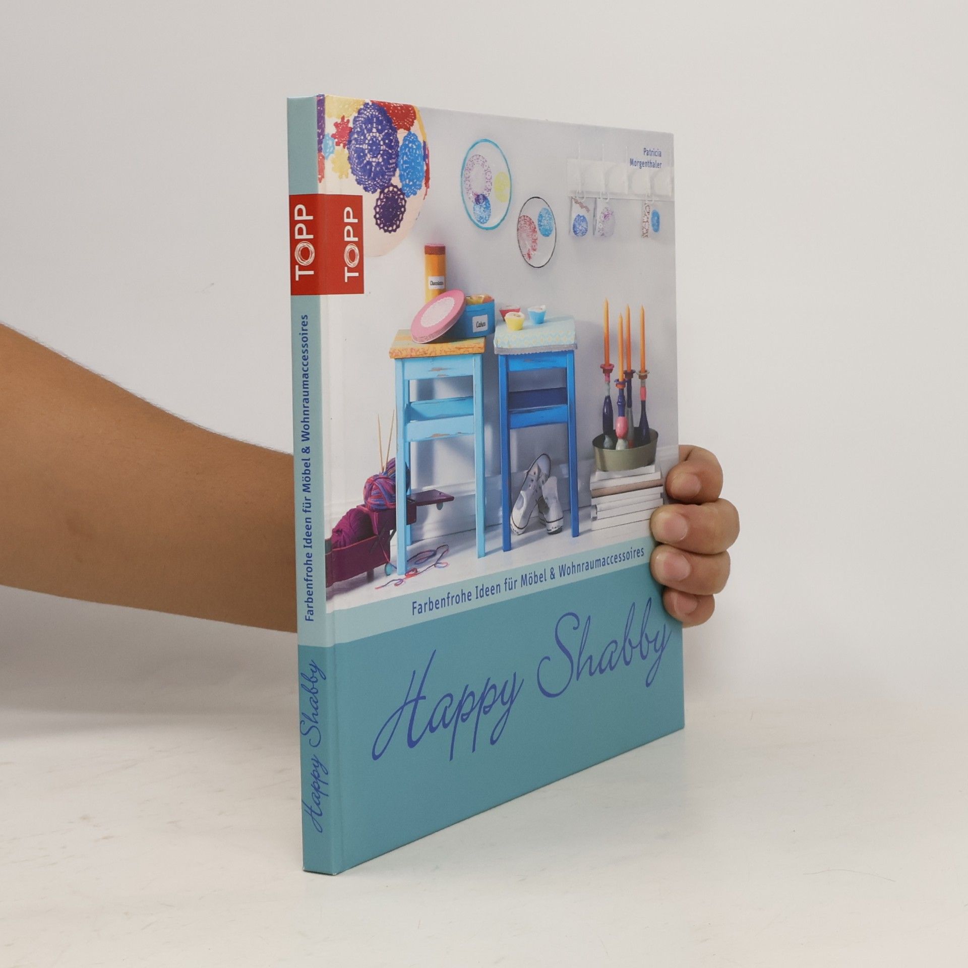 Patricia Morgenthaler Happy Shabby