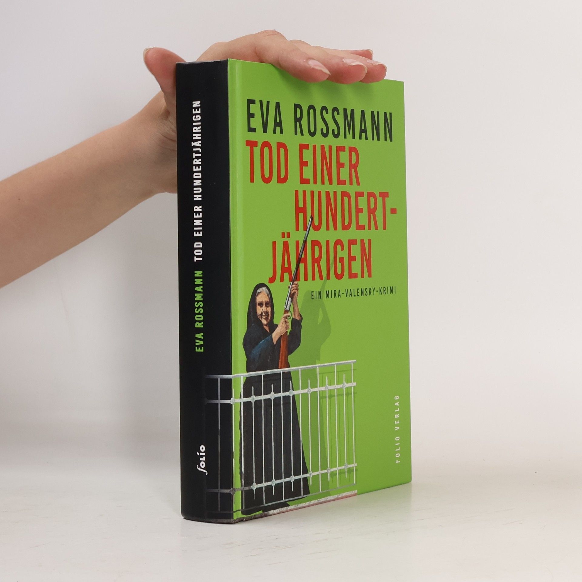 Eva Rossmann Tod einer Hundertjährigen