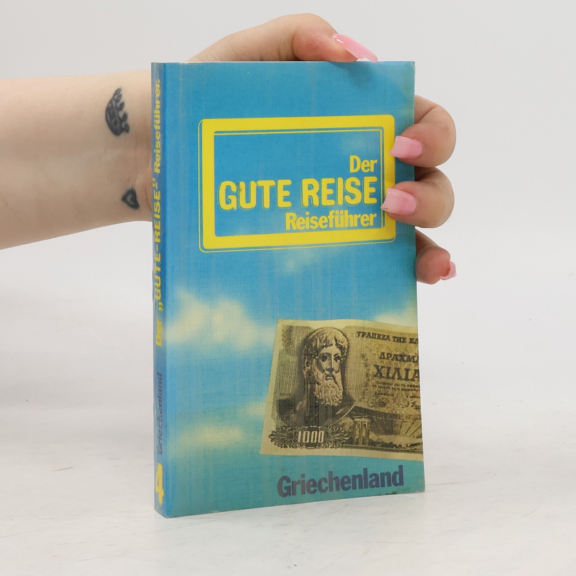 Der Gute Reise. Reiseführer 4. Griechenland