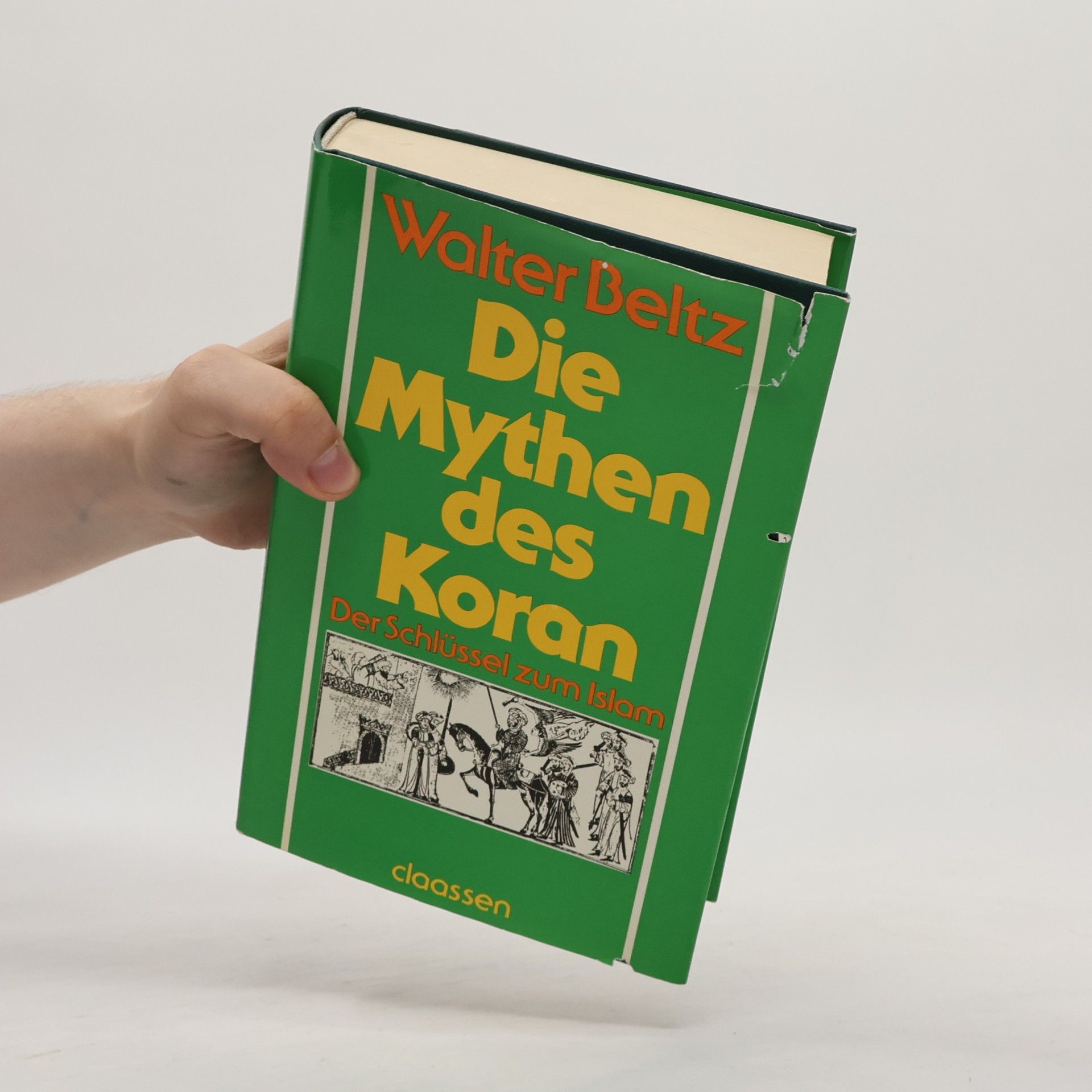 Walter Beltz Die Mythen des Koran