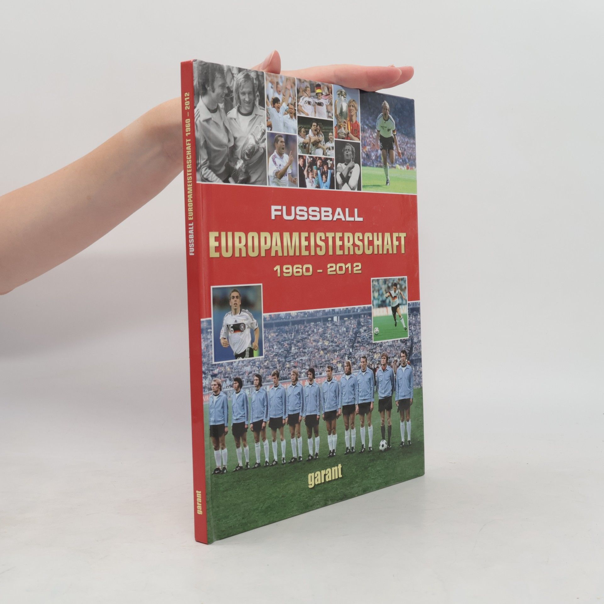 Christoph Leischwitz Fussball-Europameisterschaft 1960 - 2012