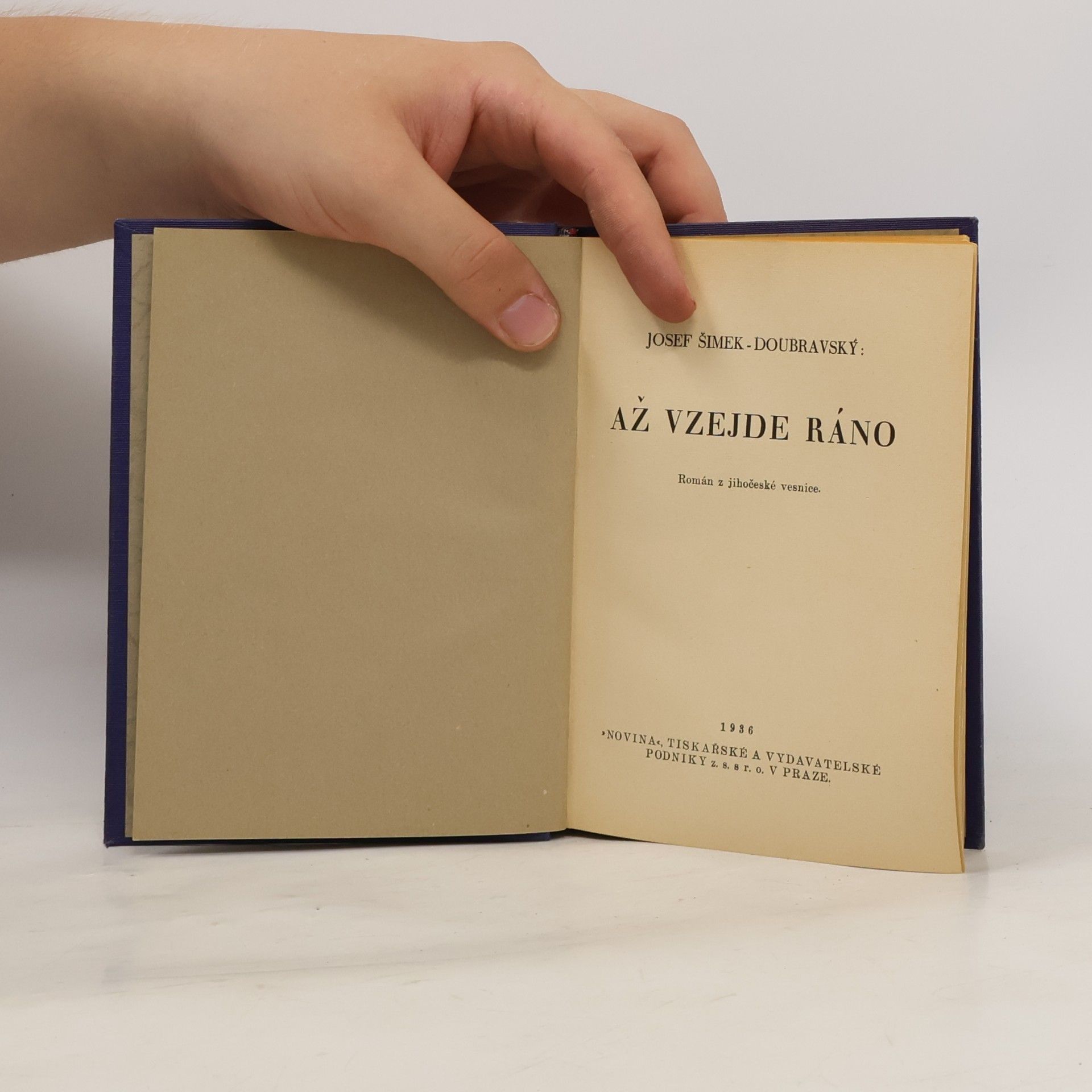 Josef Šimek Doubravský Až vzejde ráno