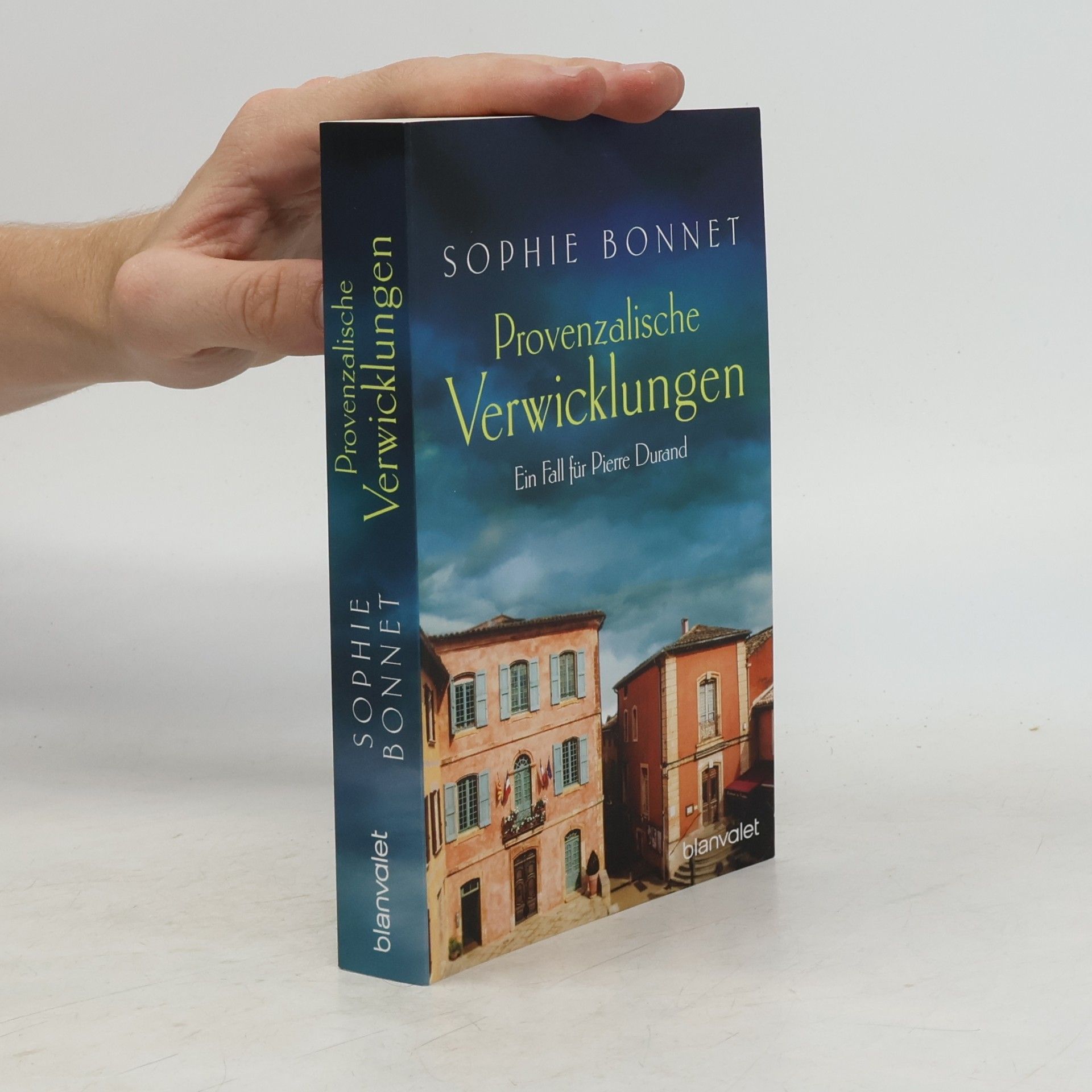 Sophie Bonnet Provenzalische Verwicklungen: Ein Fall für Pierre Durand