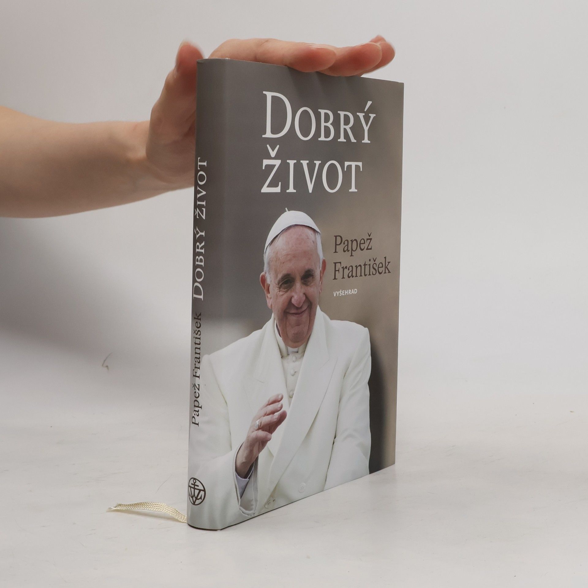 Papež František Dobrý život