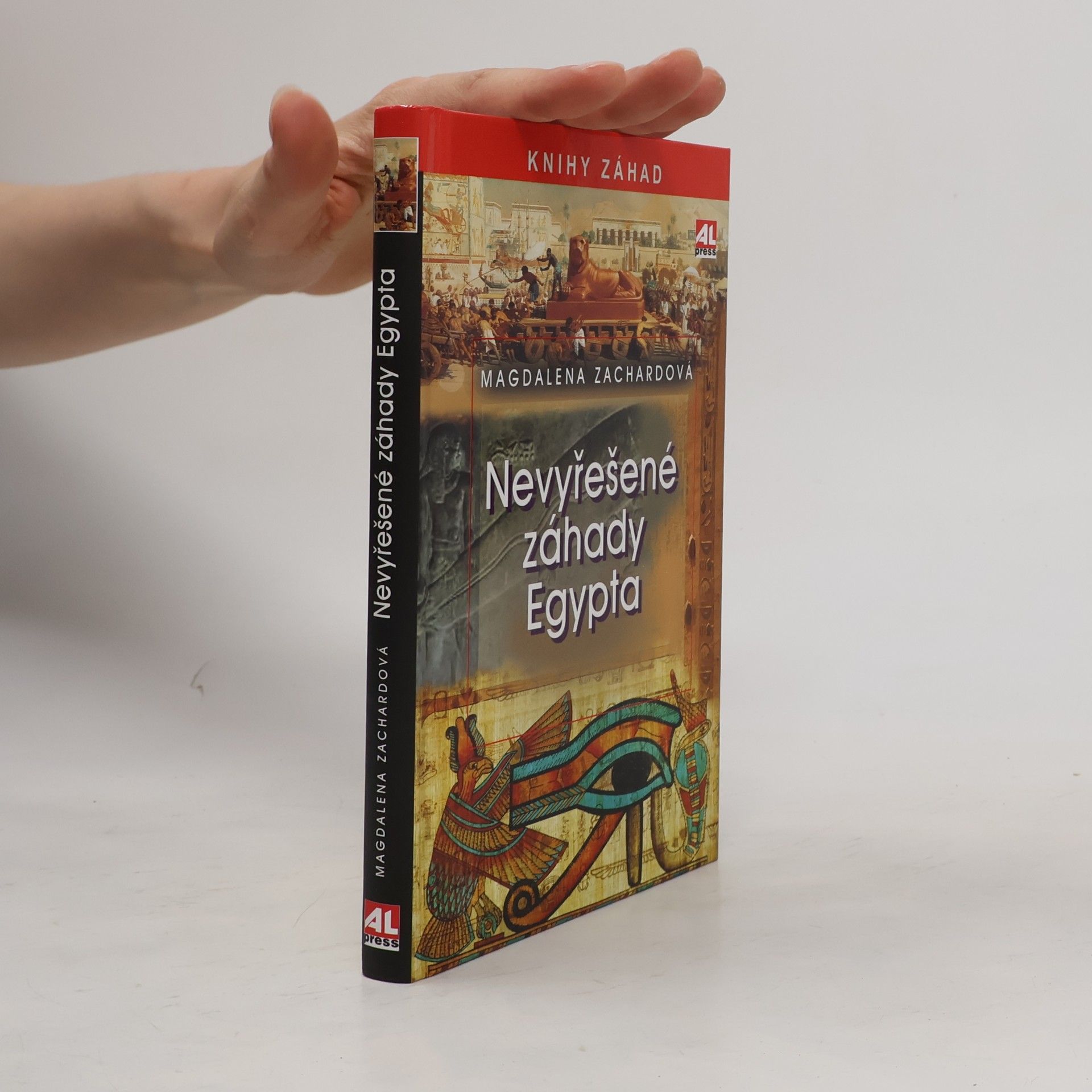 Magdalena Zachardová Nevyřešené záhady Egypta