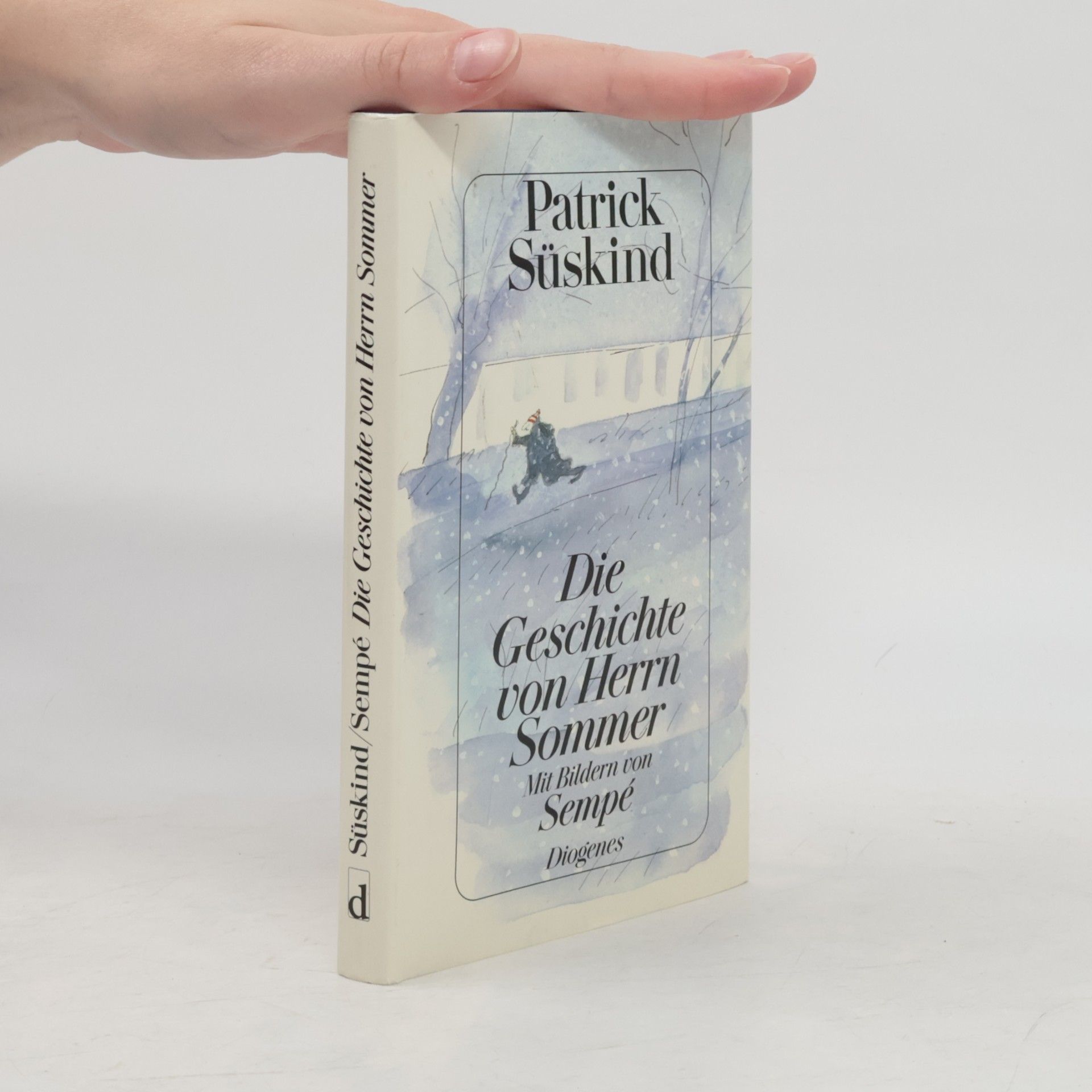 Patrick Süskind Die Geschichte von Herrn Sommer
