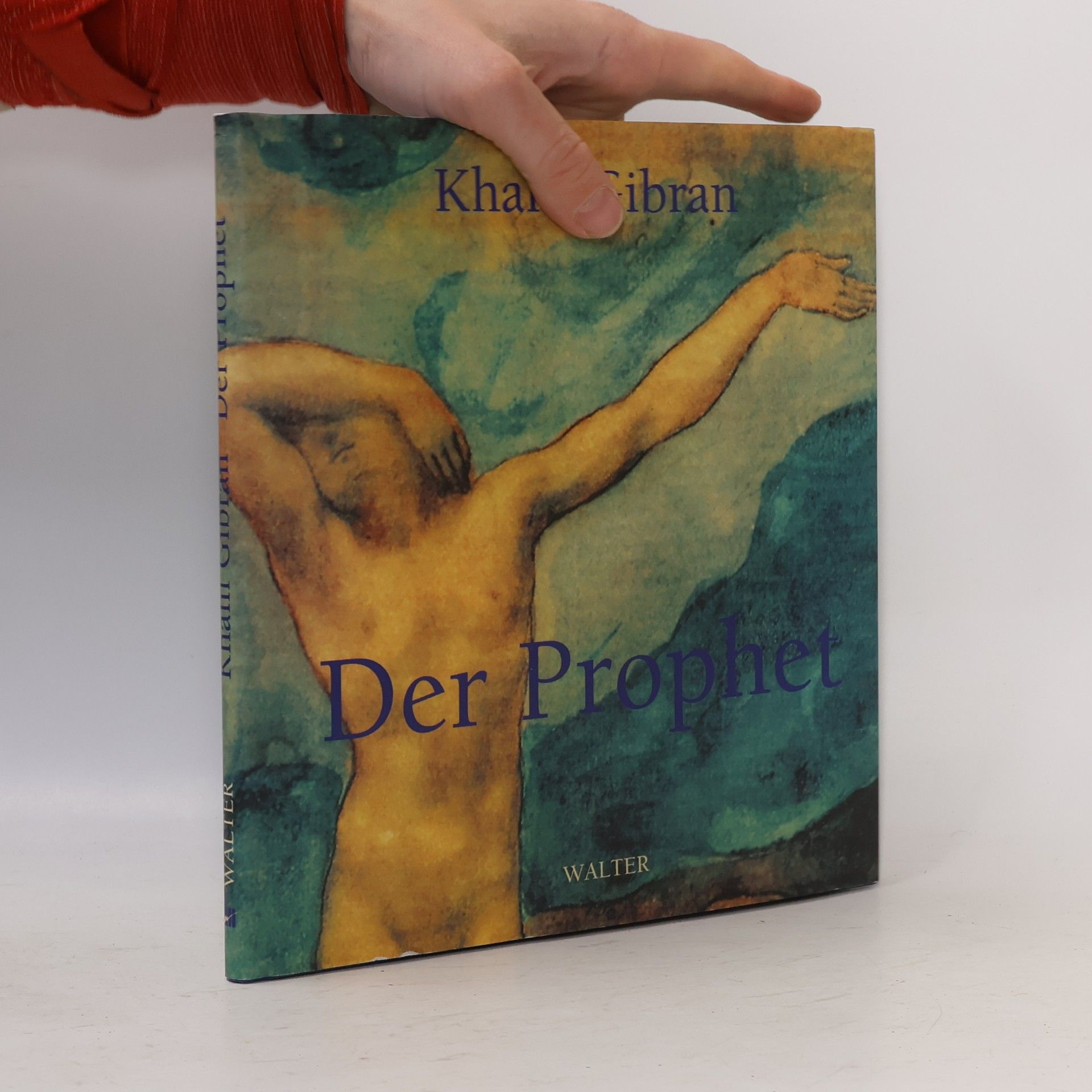 Khalil Gibran Der Prophet