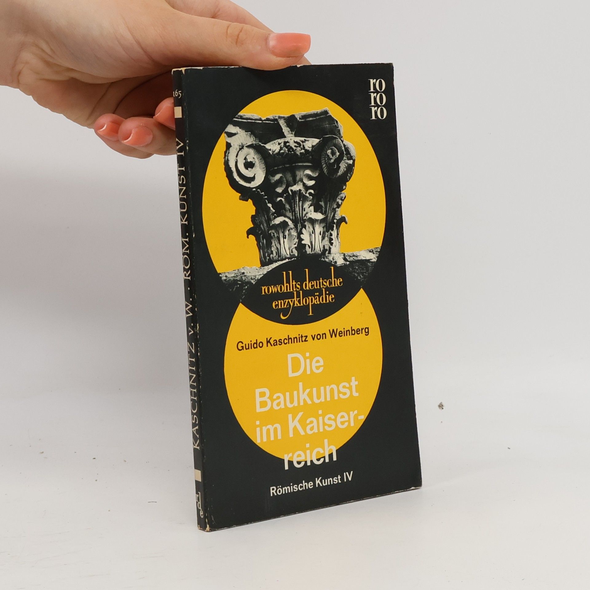 Guido Kaschnitz von Weinberg Die Baukunst im Kaiserreich. Römische Kunst IV