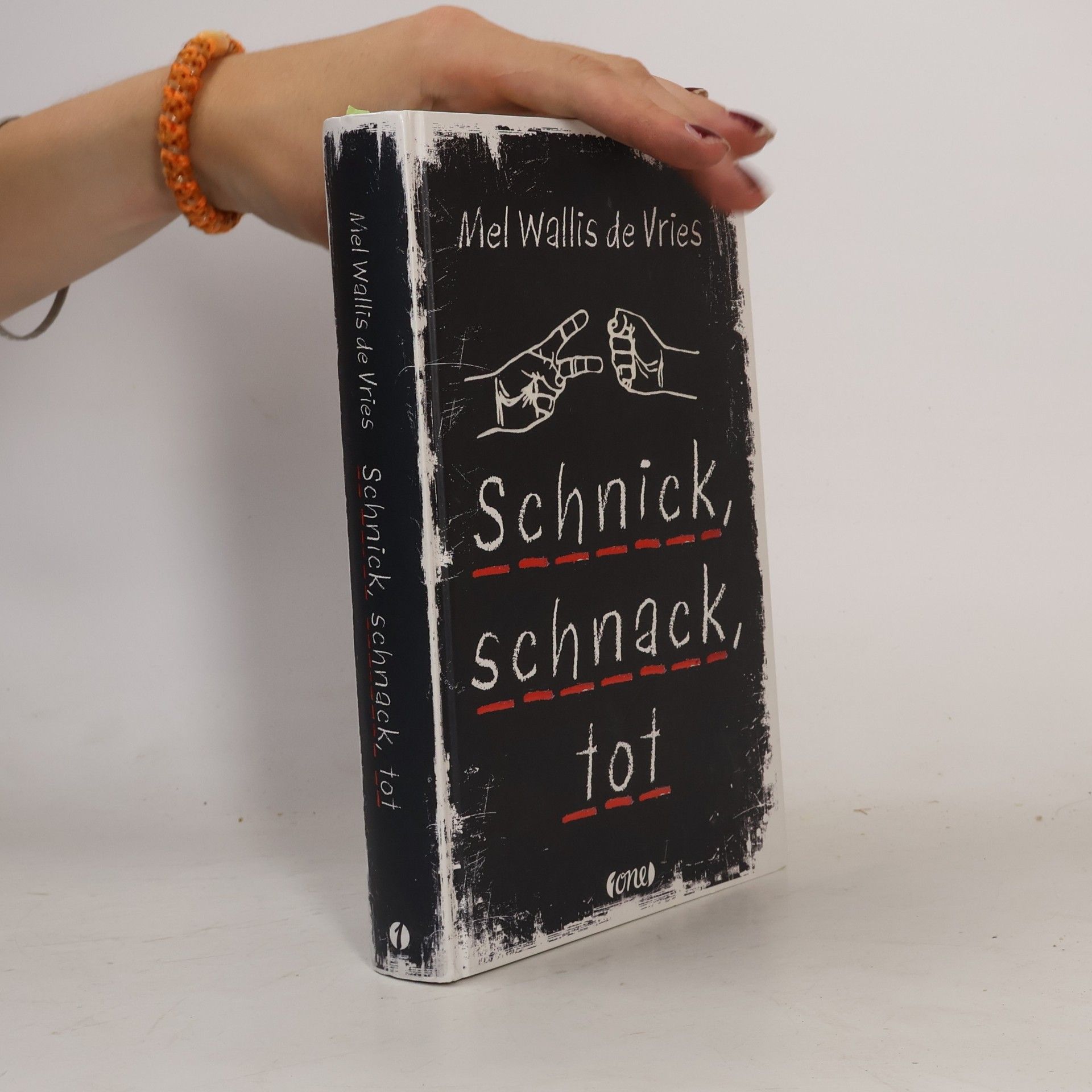 Mel Wallis de Vries Schnick, schnack, tot
