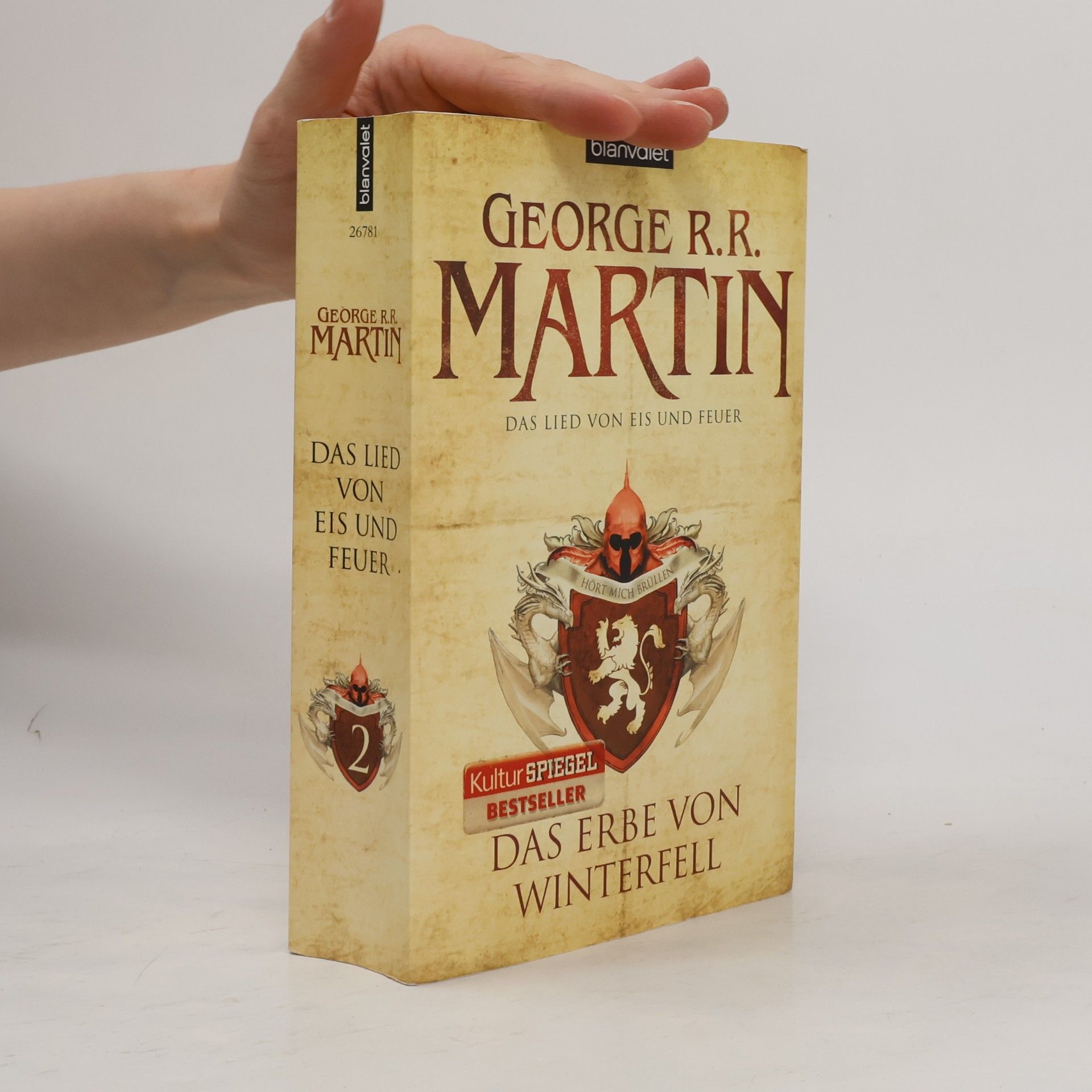 George R. R. Martin Das Erbe von Winterfell 2. Das Lied von Eis und Feuer