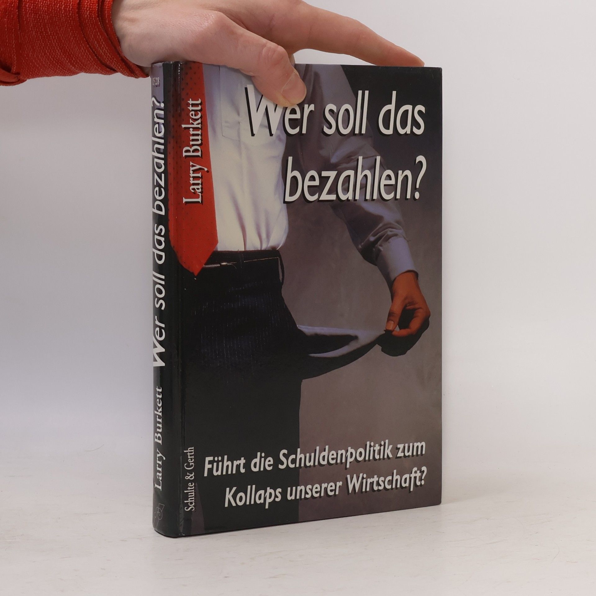 Larry Burkett Wer soll das bezahlen?