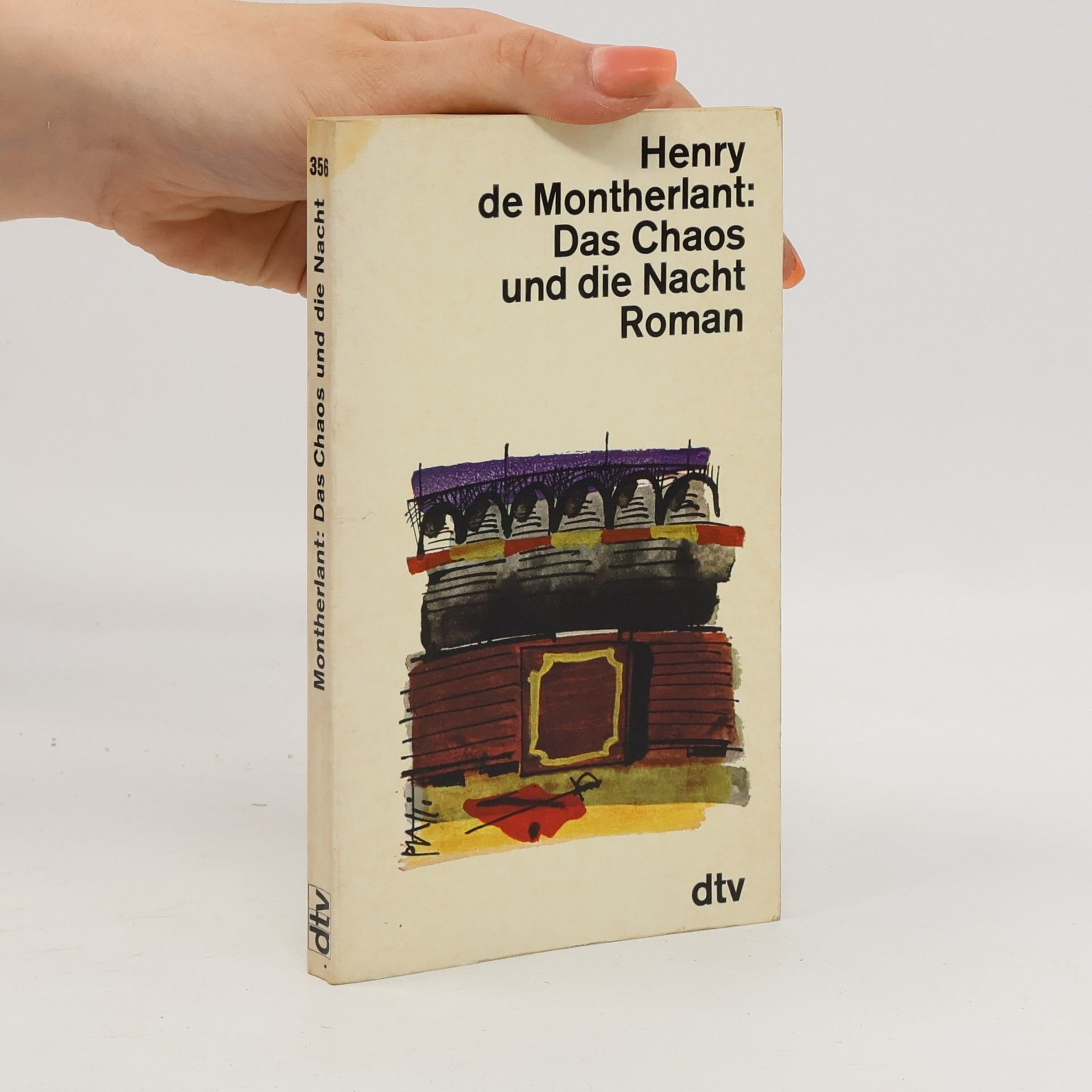 Henry de Montherlant Das Chaos und die Nacht