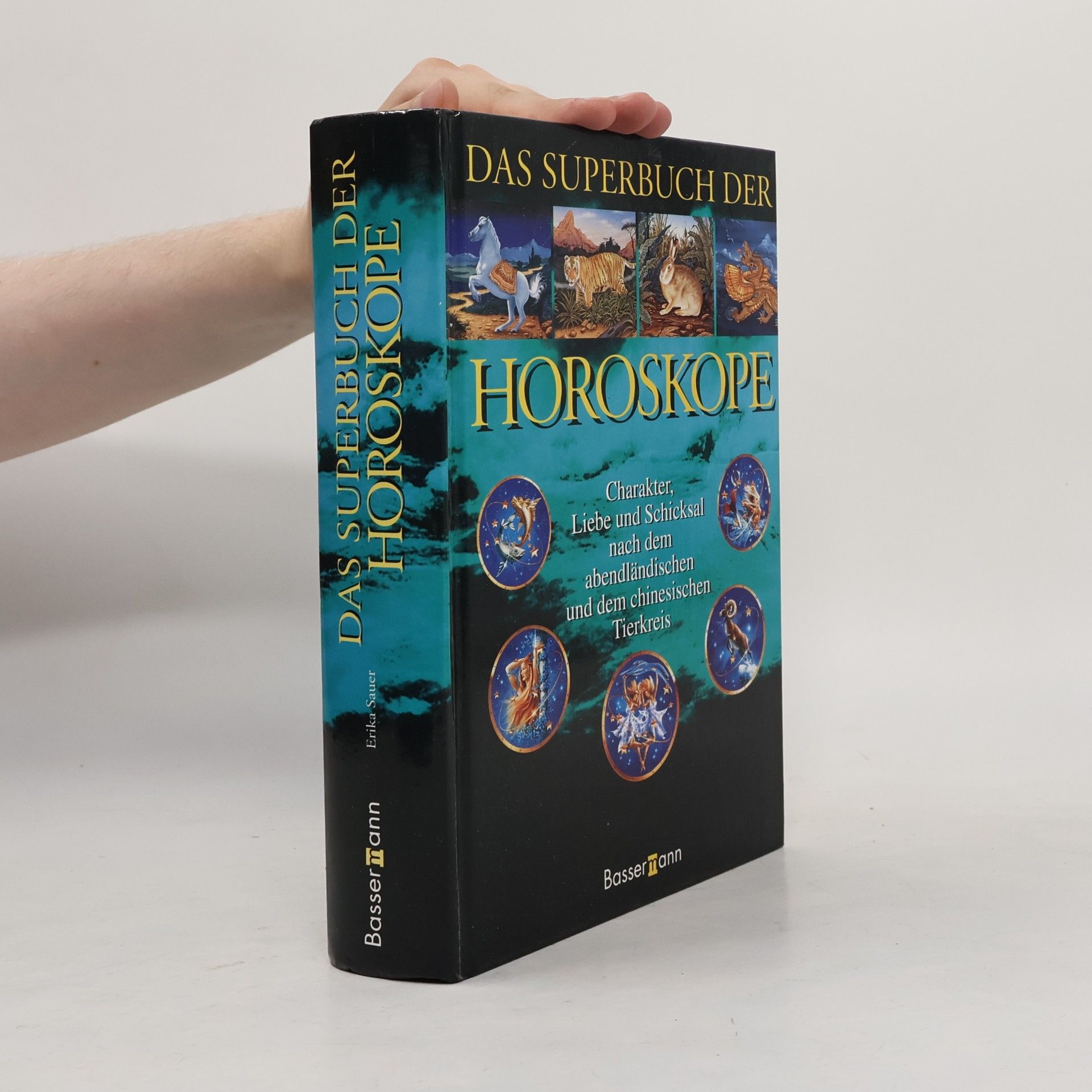 Erika Sauer Das Superbuch der Horoskope