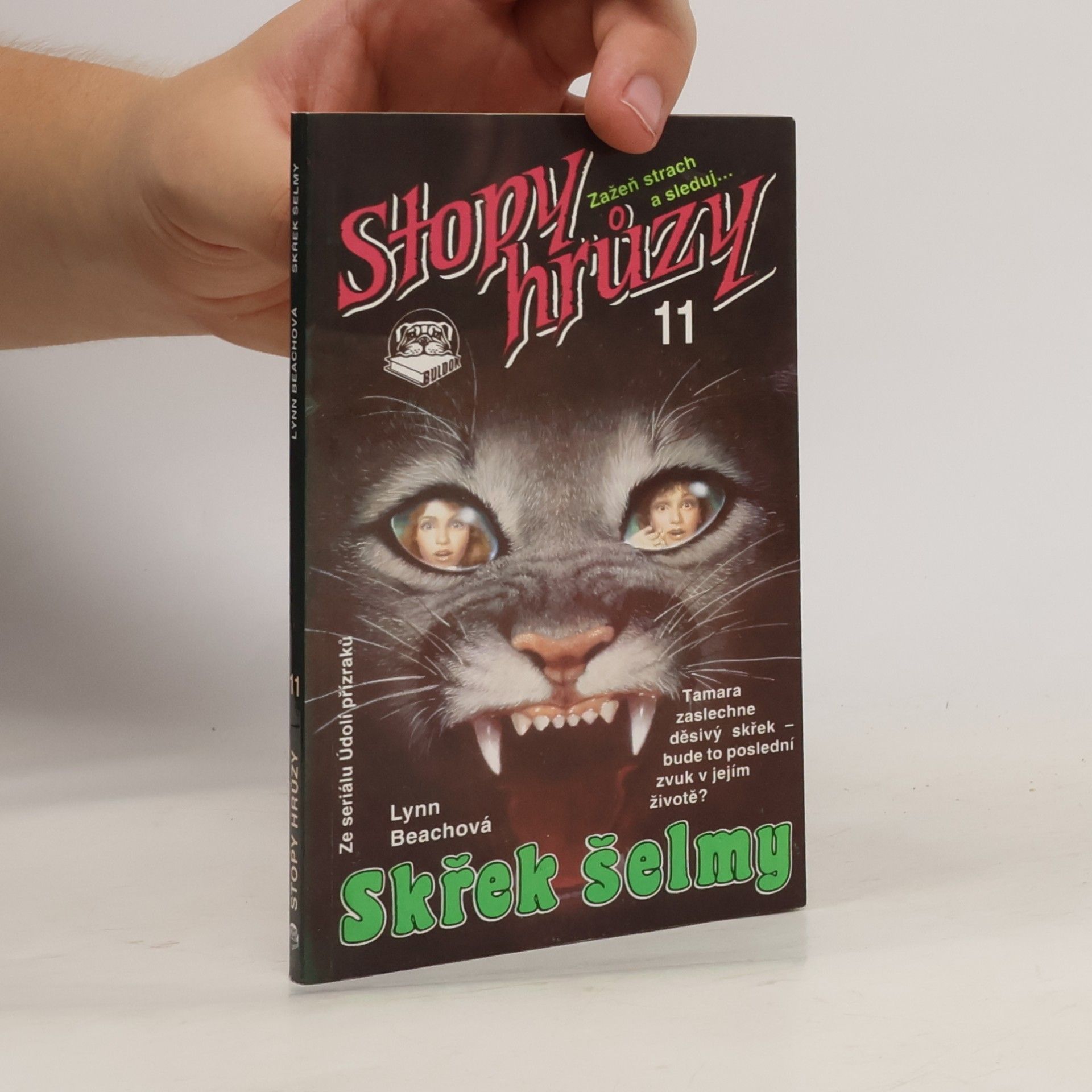 Stopy hrůzy11: Skřek šelmy
