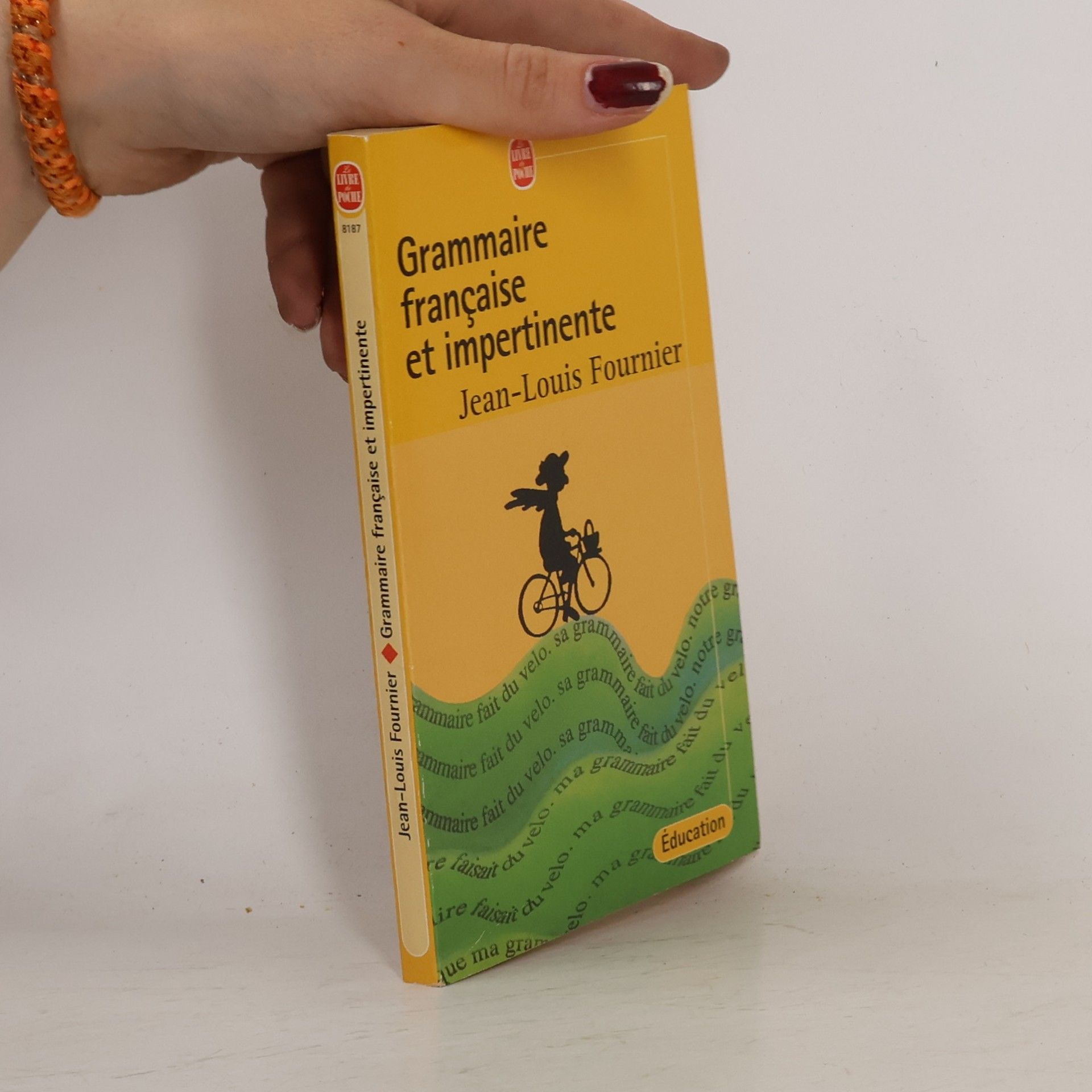 Jean-Louis Fournier Grammaire française et impertinente