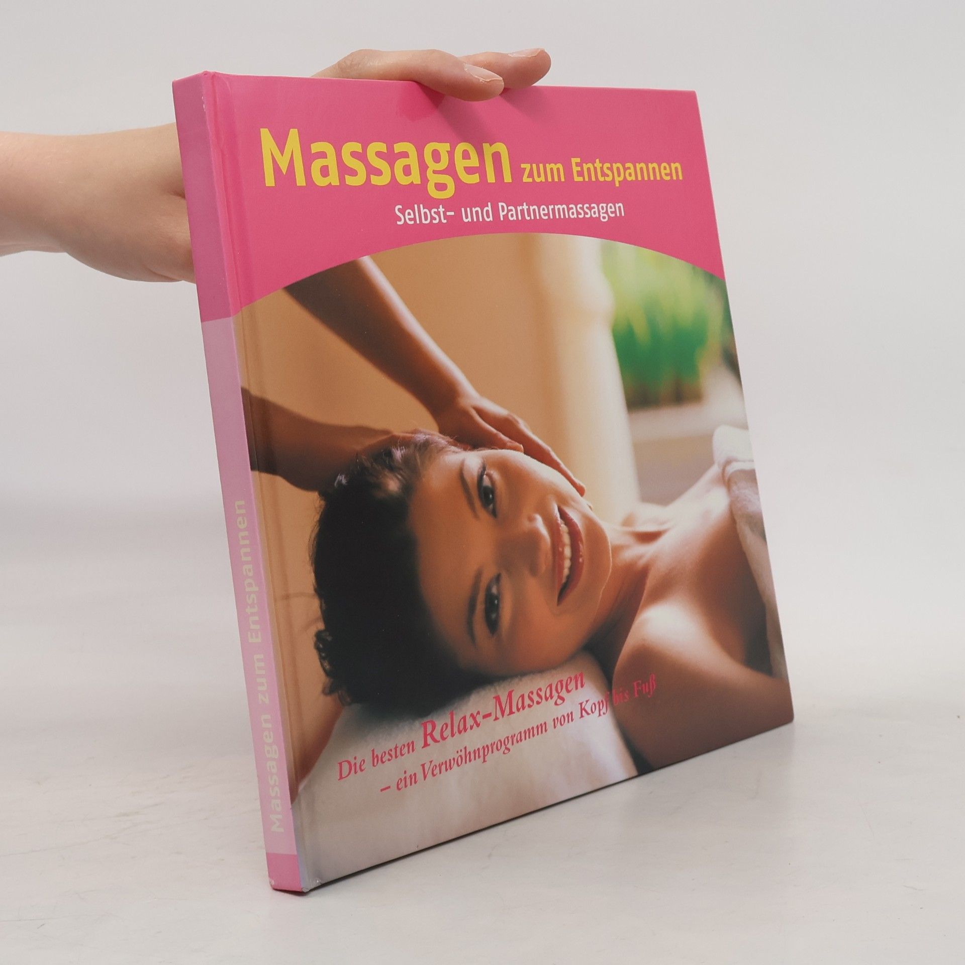 Autorenkollektiv Massagen zum Entspannen