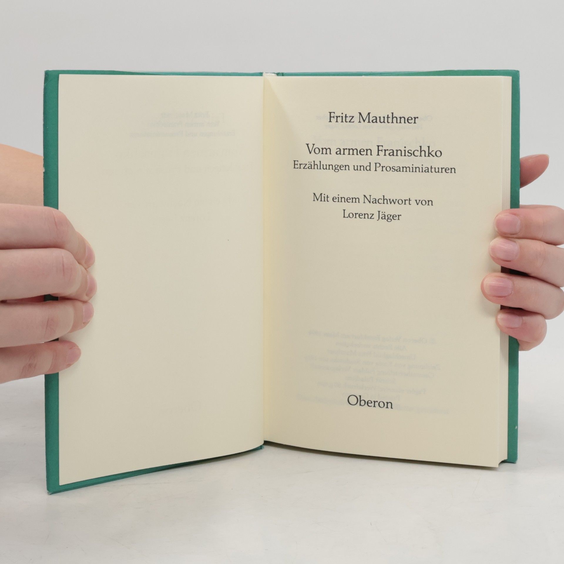 Fritz Mauthner Vom armen Franischko. Erzählungen und Prosaminiaturen. Nachw. v. Lorenz Jäger