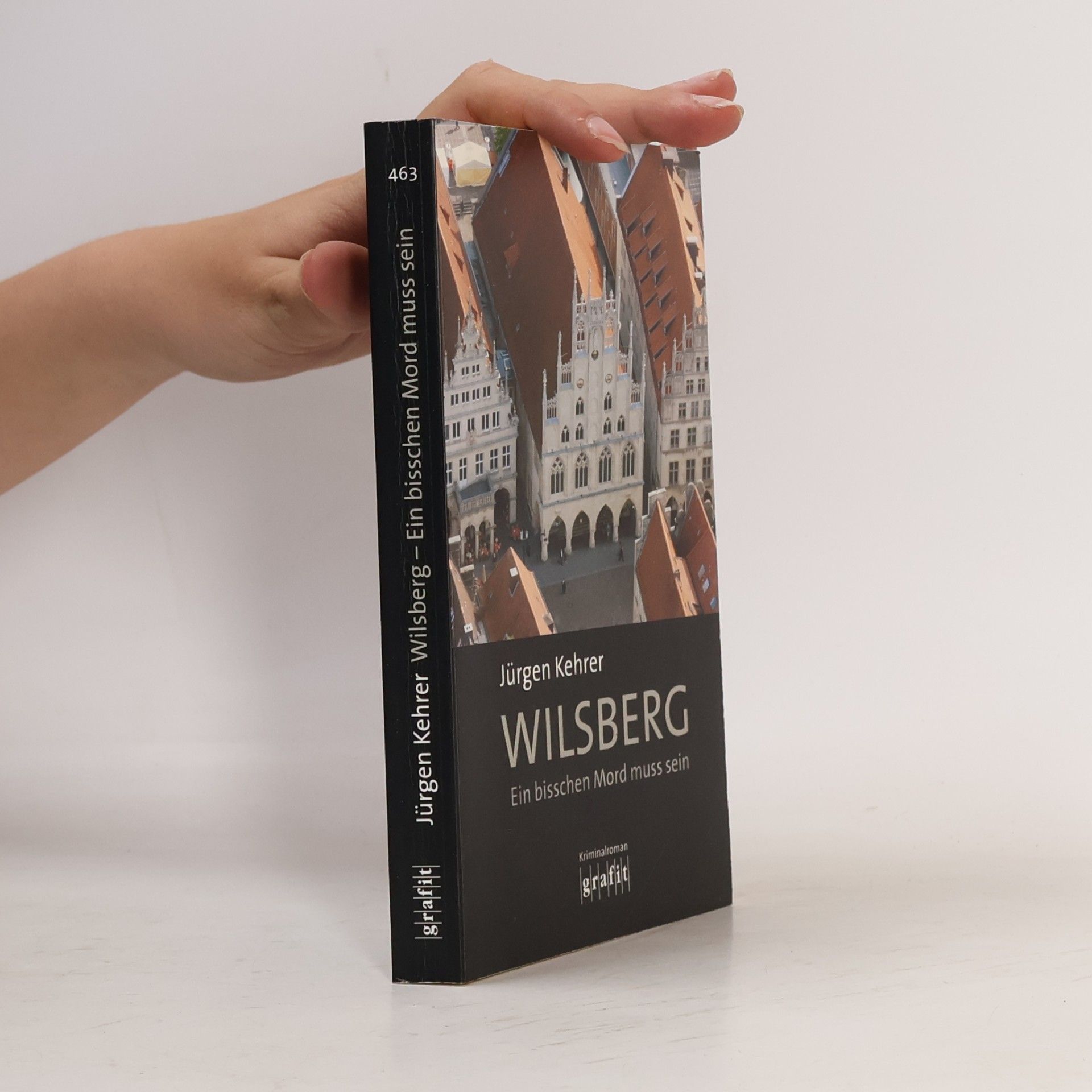 Jürgen Kehrer Wilsberg - ein bisschen Mord muss sein