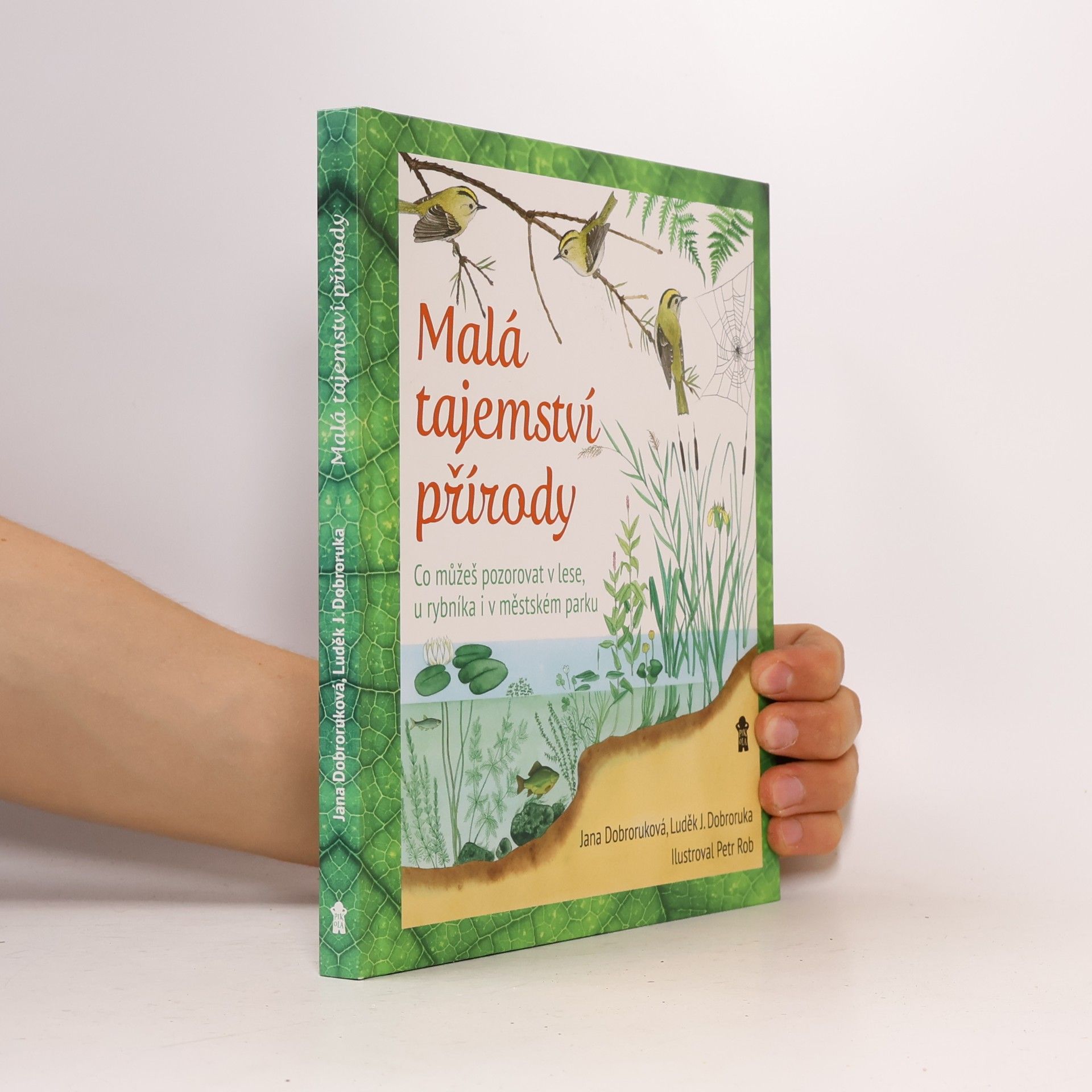 Jana Dobroruková Malá tajemství přírody