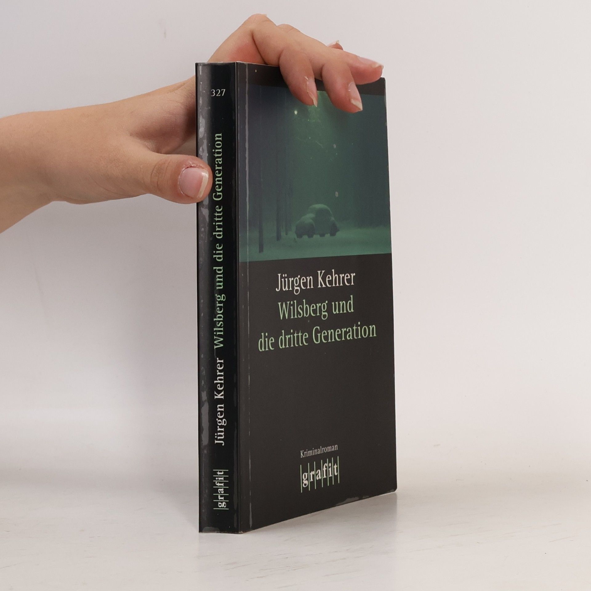 Jürgen Kehrer Wilsberg und die dritte Generation
