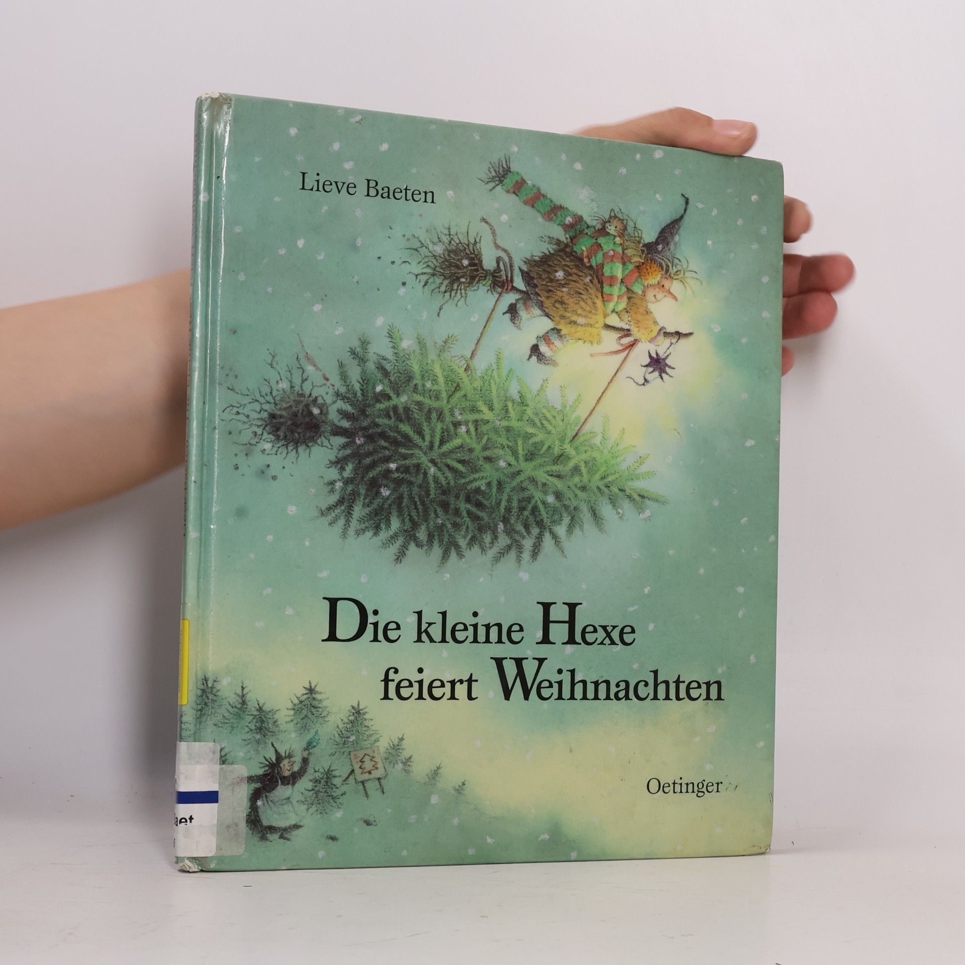 Lieve Baeten Die kleine Hexe feiert Weihnachten