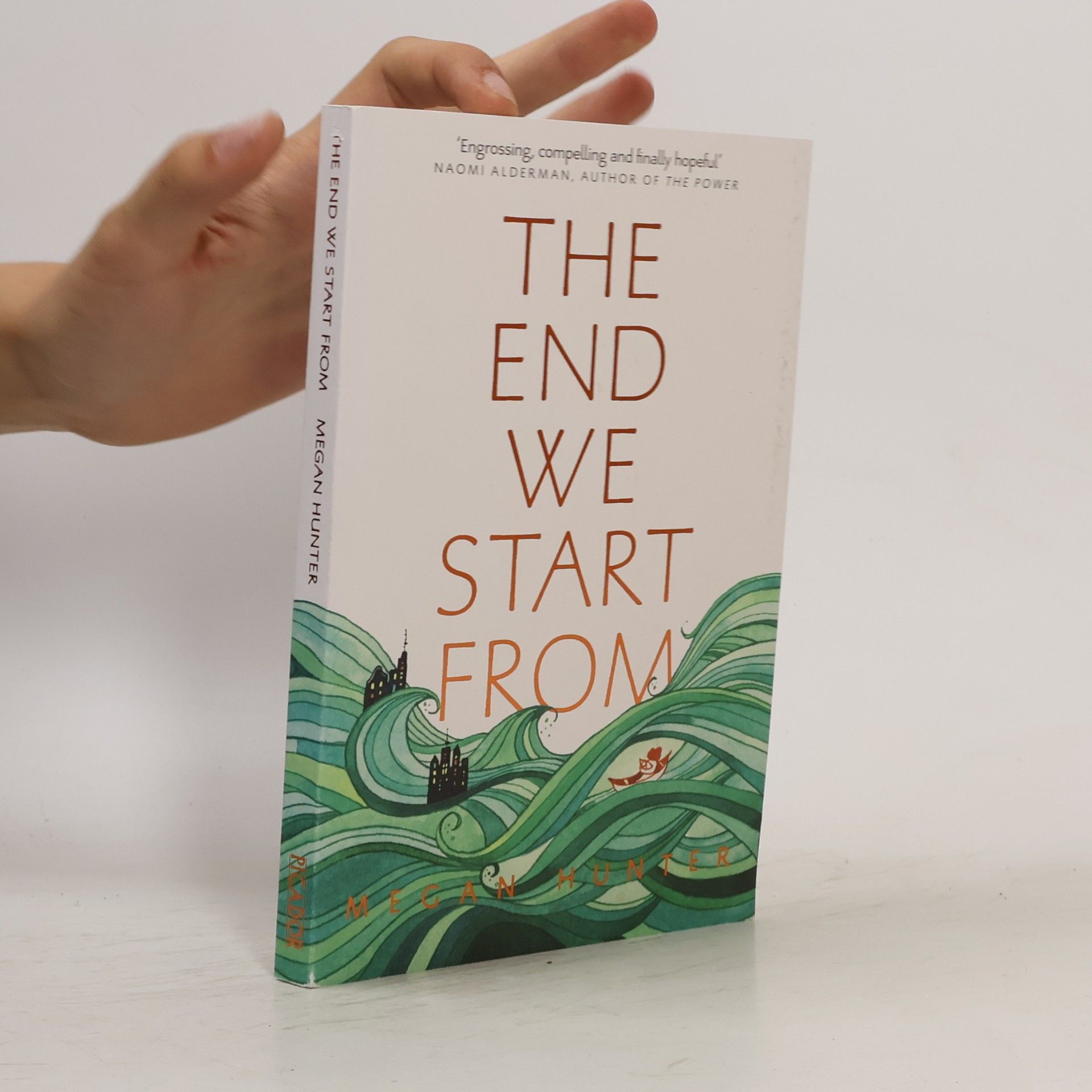 Megan Hunter The End We Start From