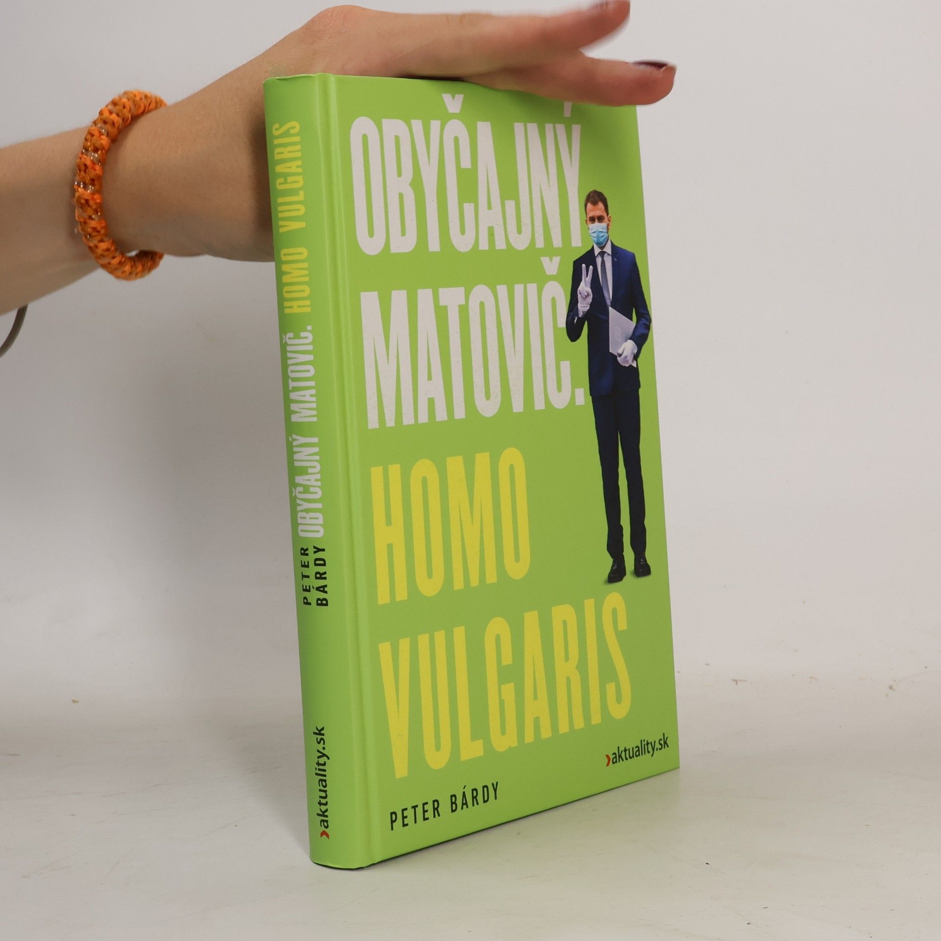 Peter Bárdy Obyčajný Matovič. Homo Vulgaris
