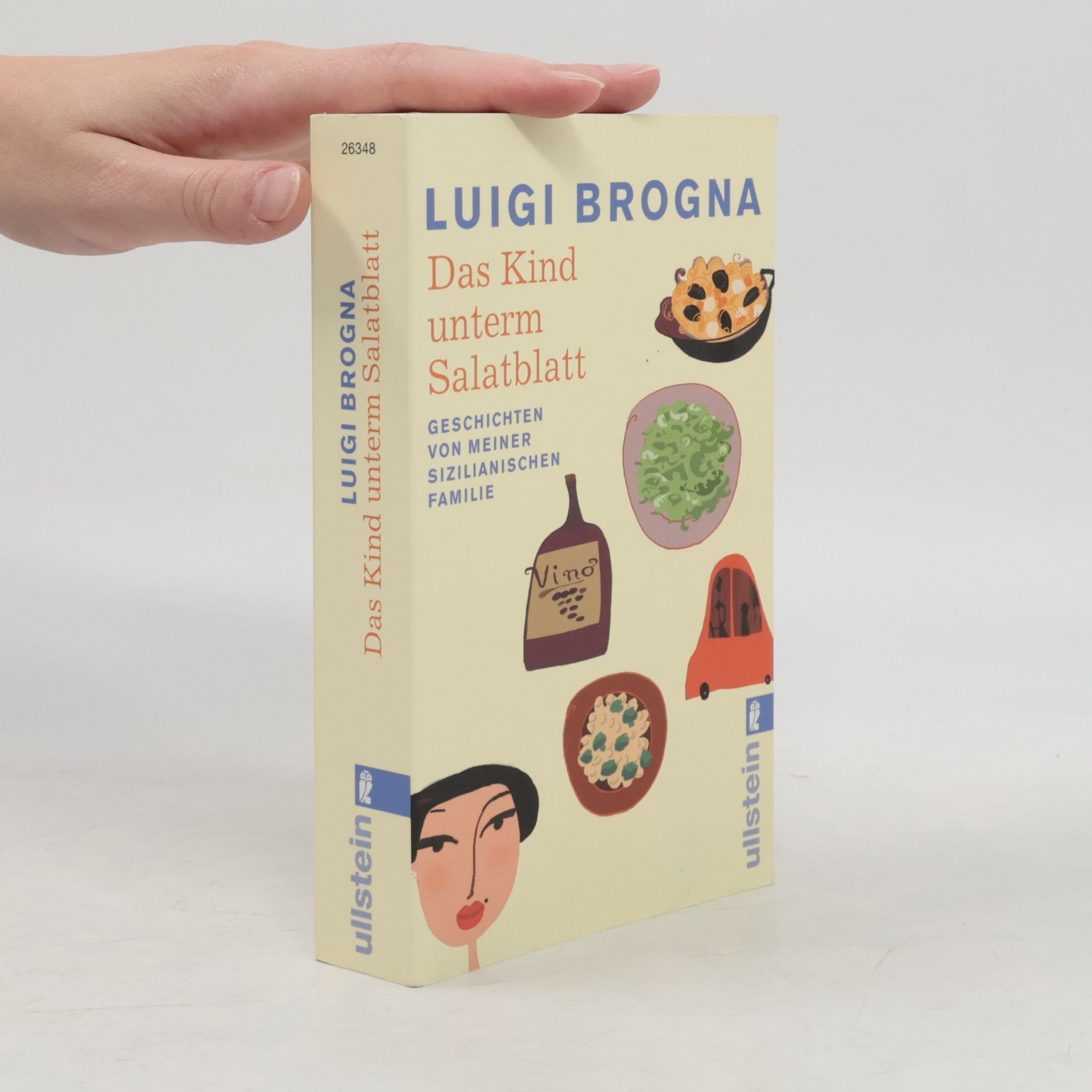 Luigi Brogna Das Kind unterm Salatblatt