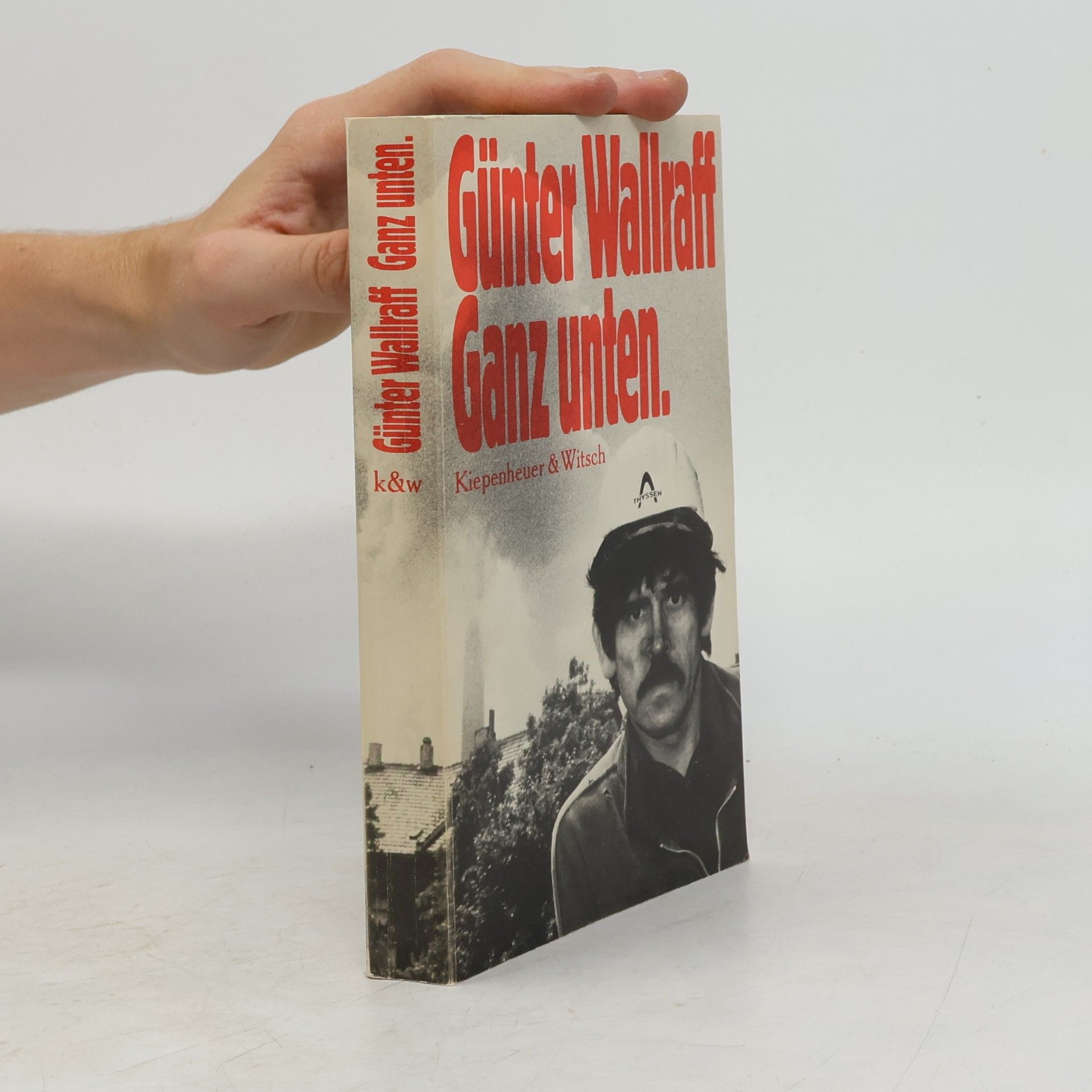 Günter Wallraff Ganz unten