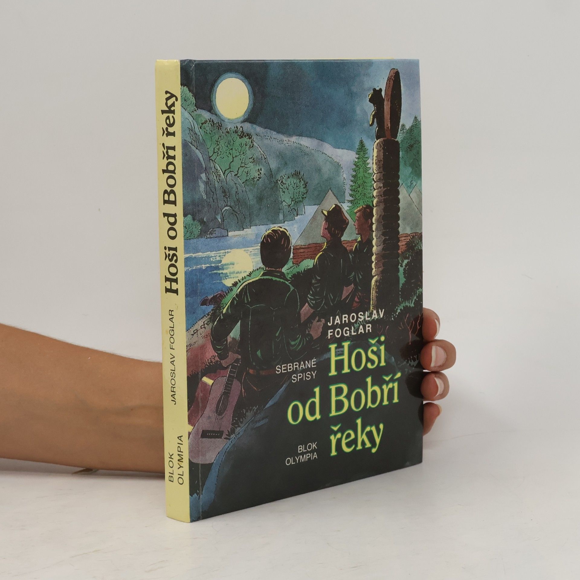 Jaroslav Foglar Hoši od Bobří řeky