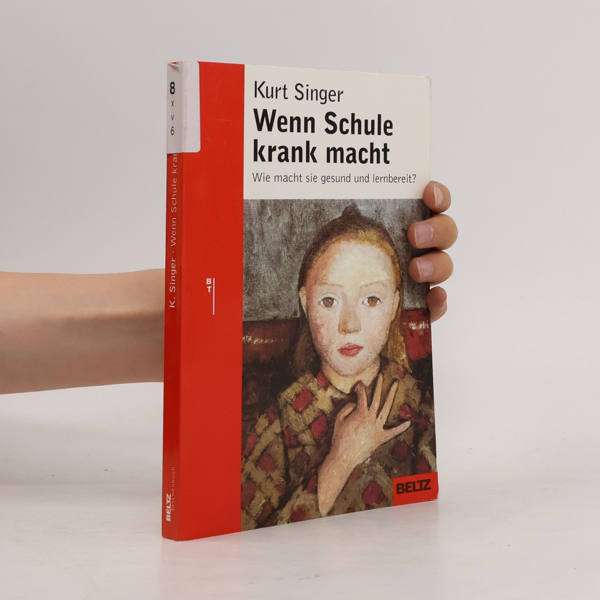 Kurt Singer Wenn Schule krank macht