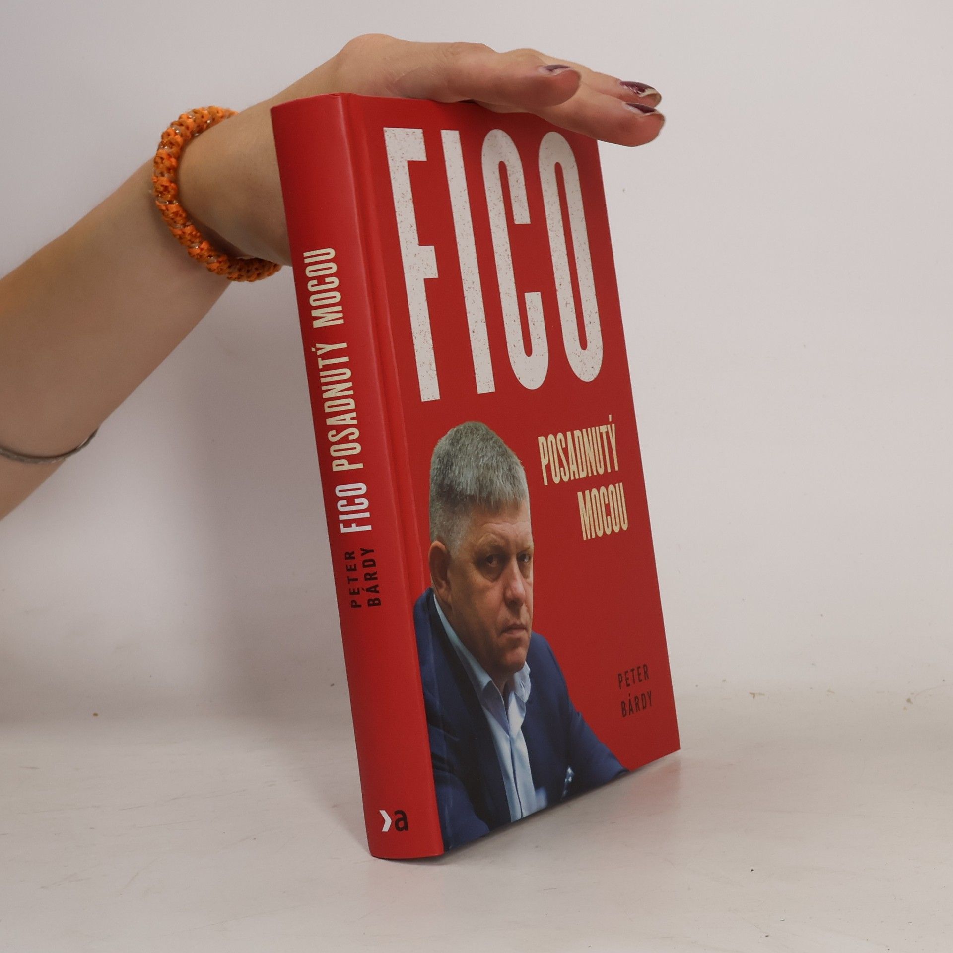 Peter Bárdy Fico: Posadnutý mocou