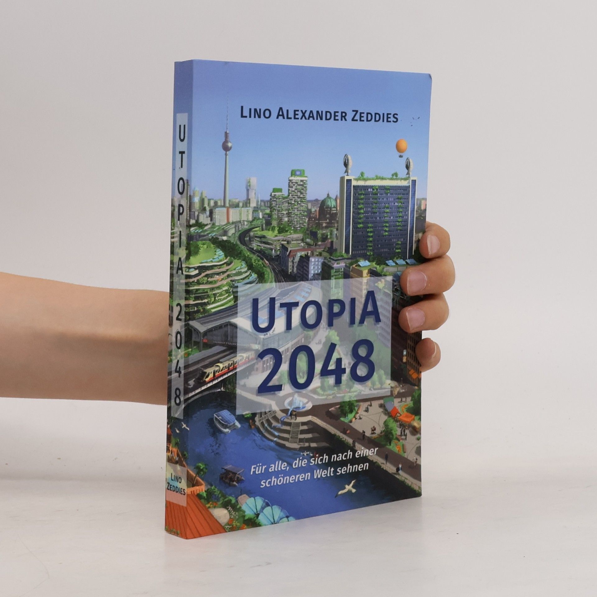 Lino Alexander Zeddies Utopia 2048
