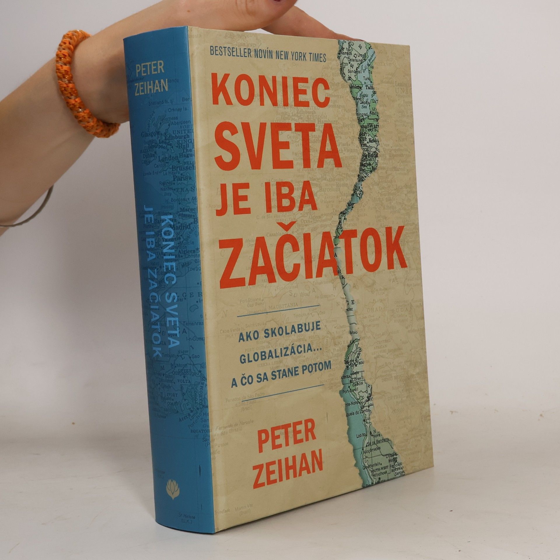 Peter Zeihan Koniec sveta je iba začiatok