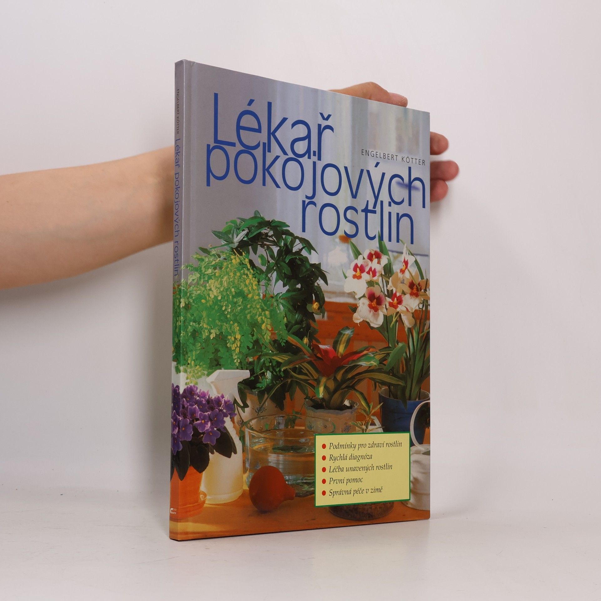 Engelbert Kötter Lékař pokojových rostlin