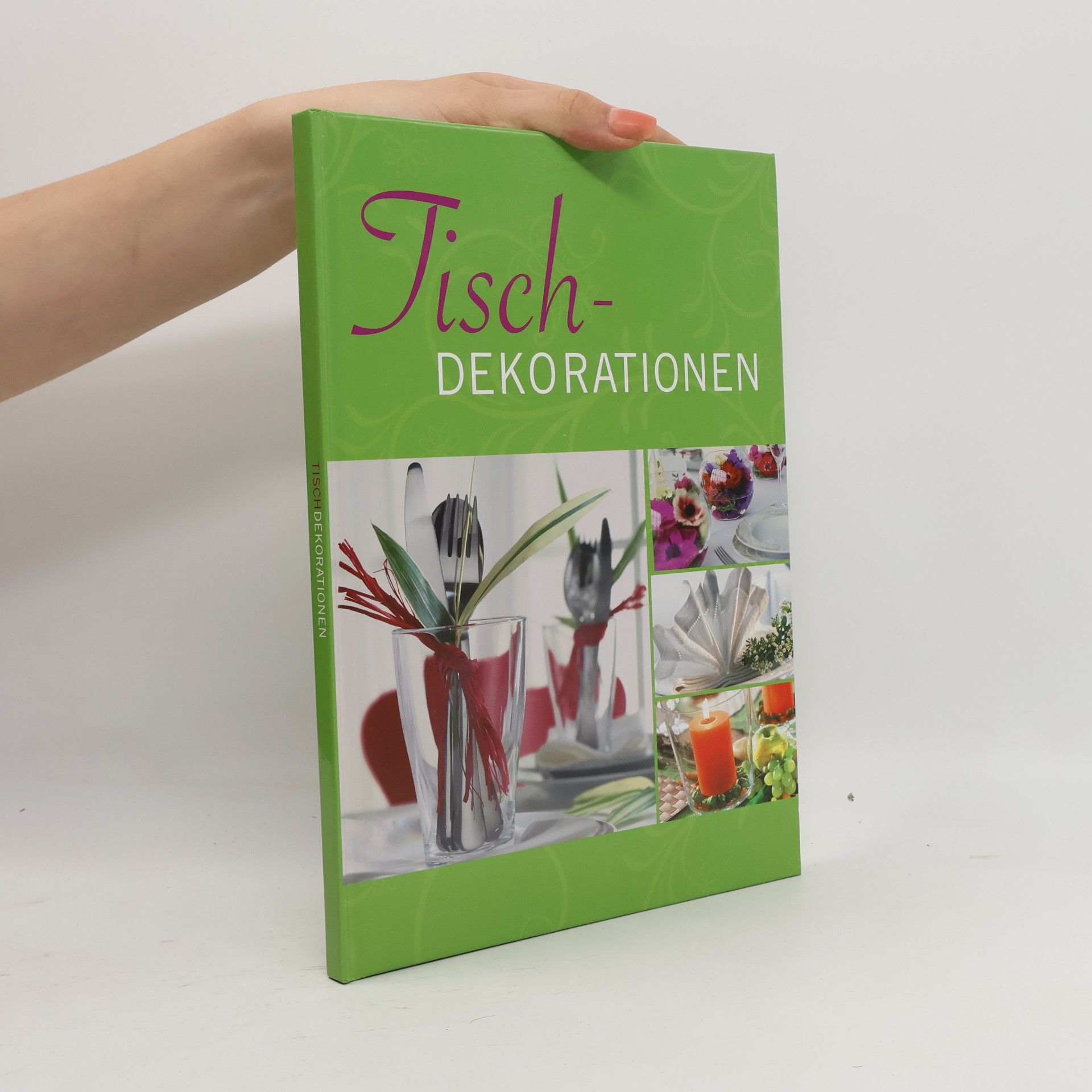 Kolektiv autorů Tisch-dekorationen