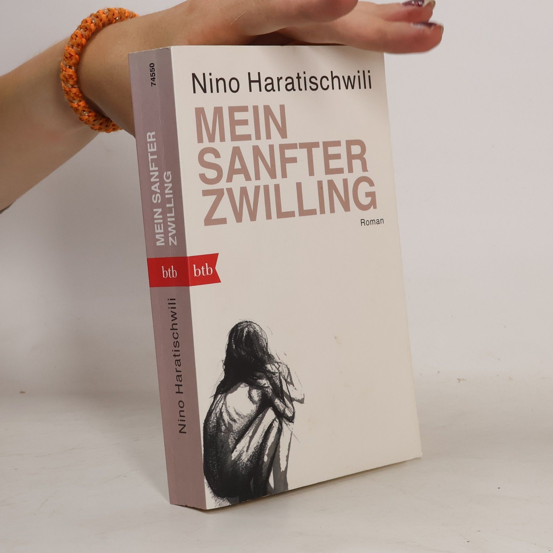Nino Haratischwili Mein sanfter Zwilling