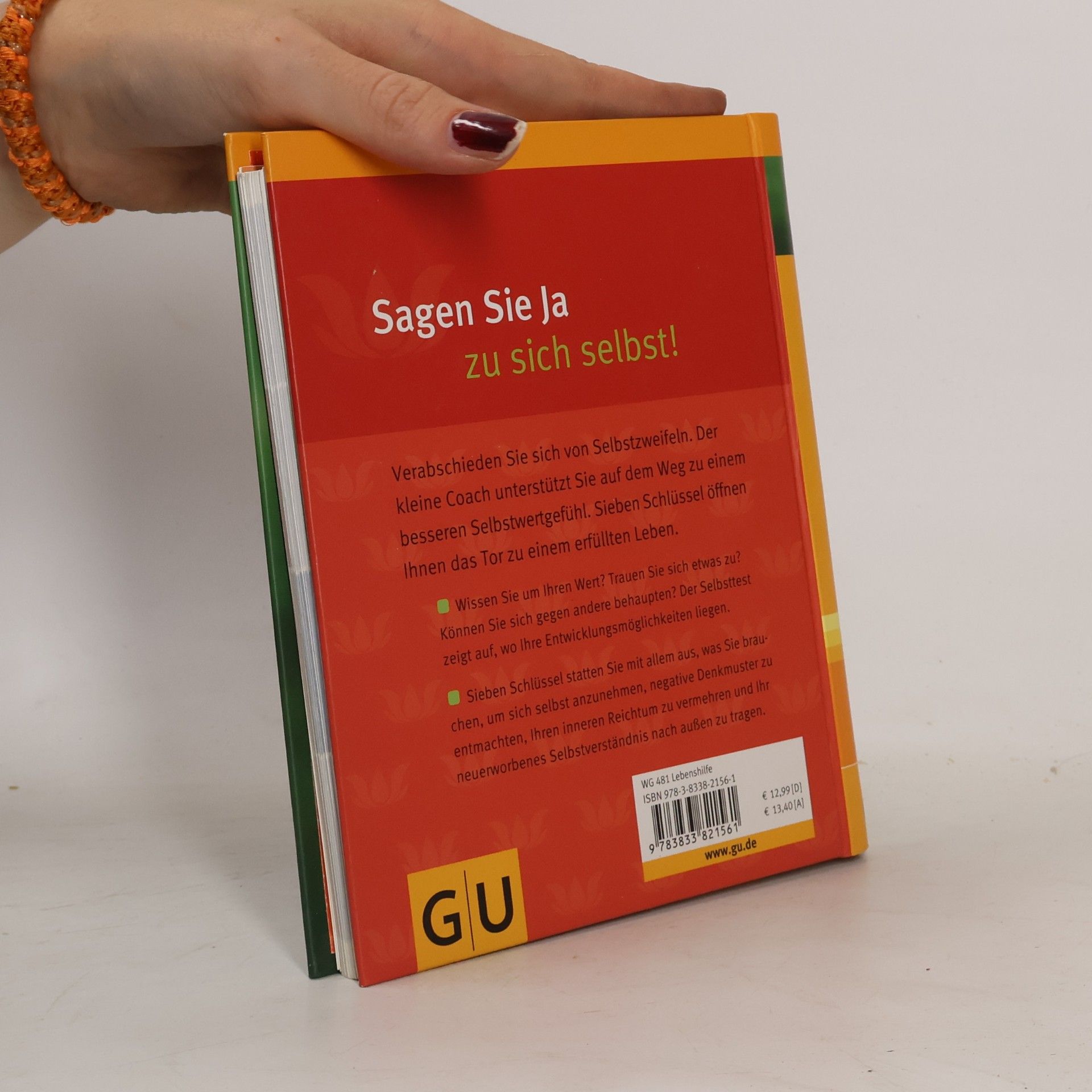 Sigrid Engelbrecht Lass los, was dich klein macht: die sieben Schlüssel zu mehr Selbstwertgefühl
