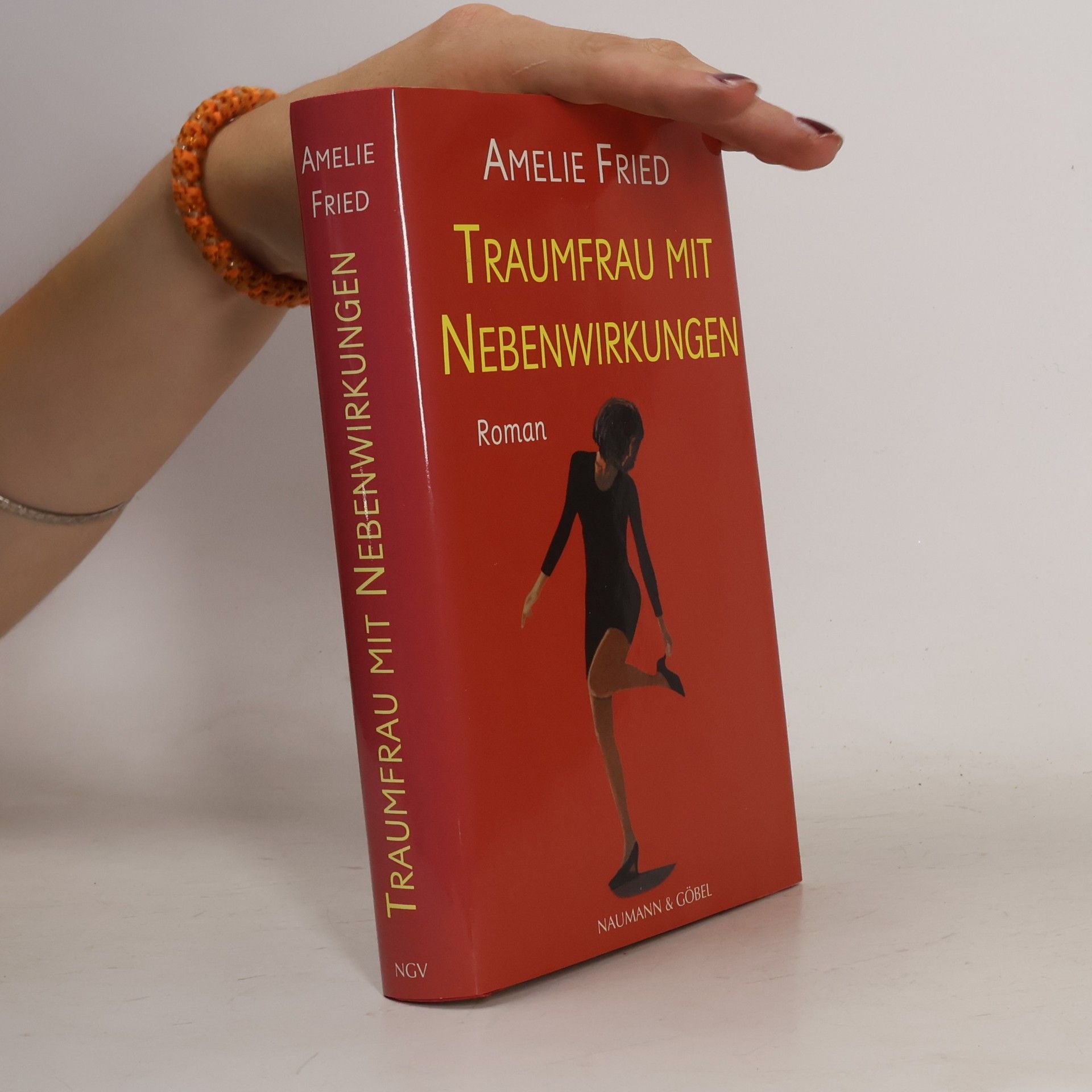 Amelie Fried Traumfrau mit Nebenwirkungen