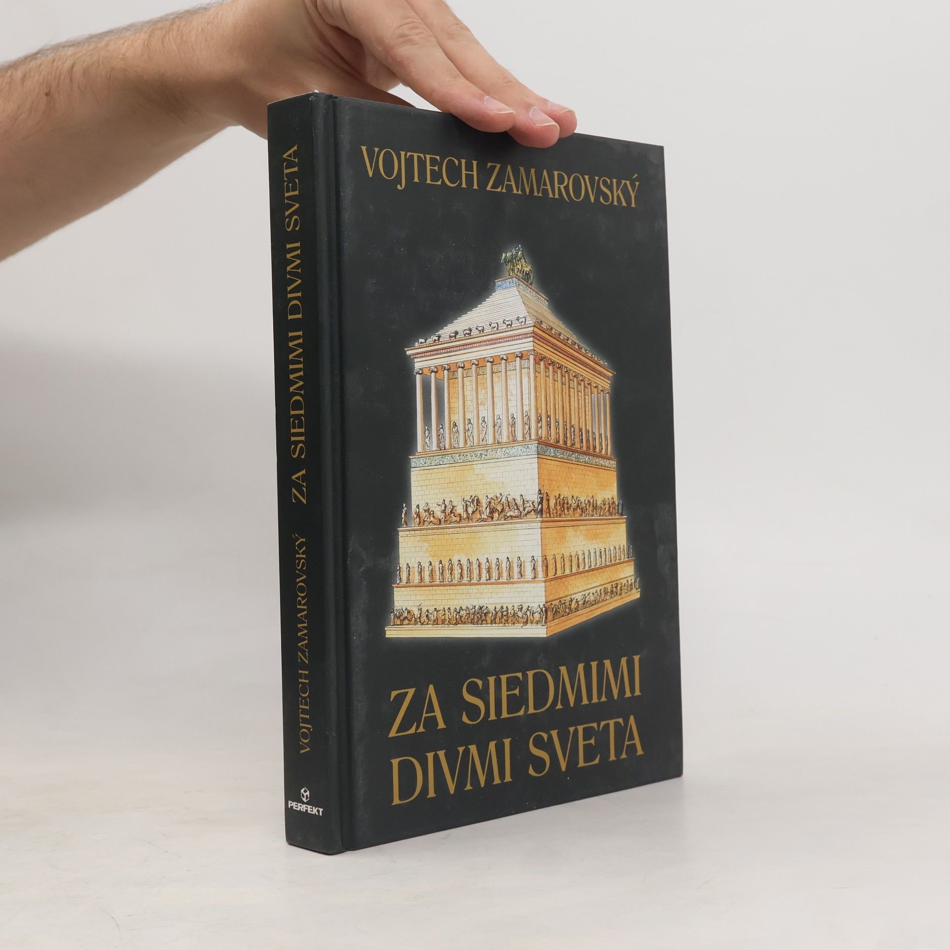 Vojtěch Zamarovský Za siedmimi divmi sveta