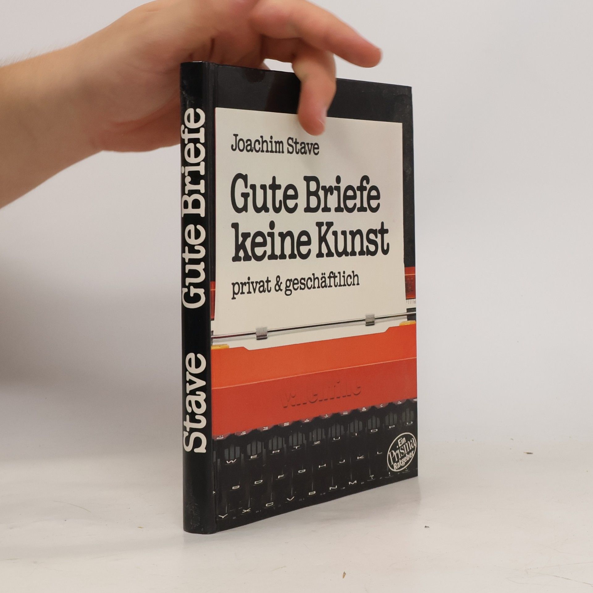 Joachim Stave Gute Briefe keine Kunst